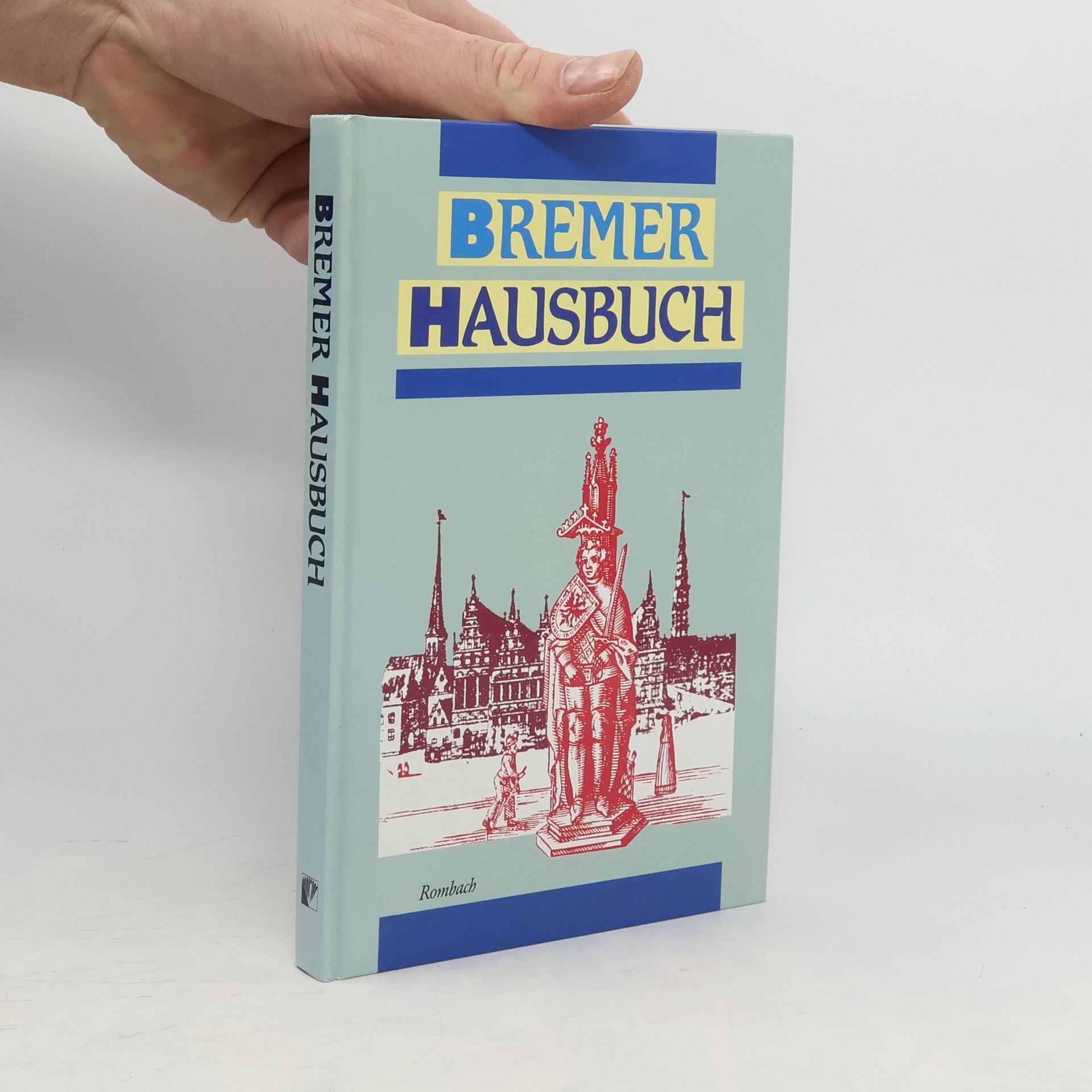 Diethard H. Klein Bremer Hausbuch