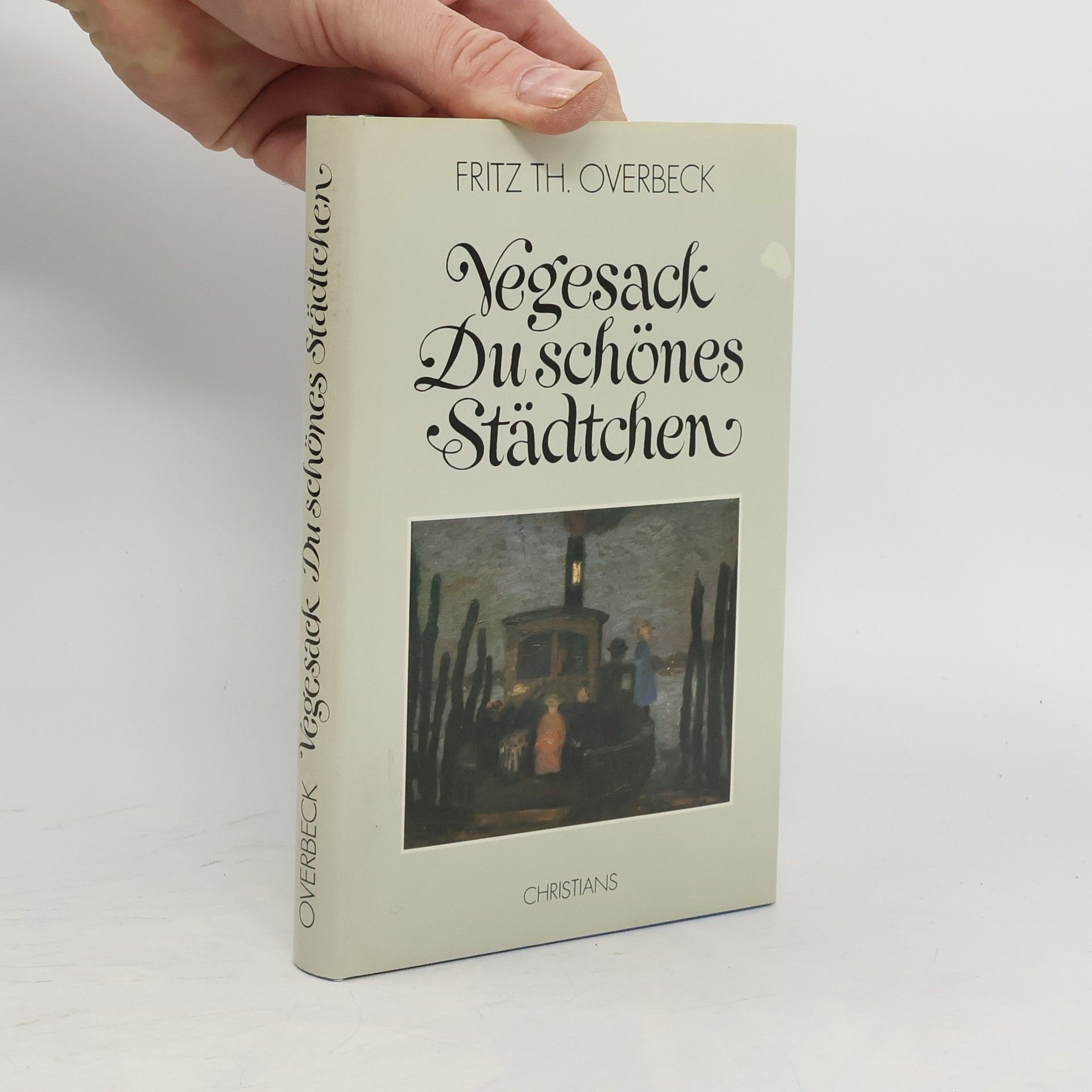 Fritz Overbeck Vegesack, du schönes Städtchen