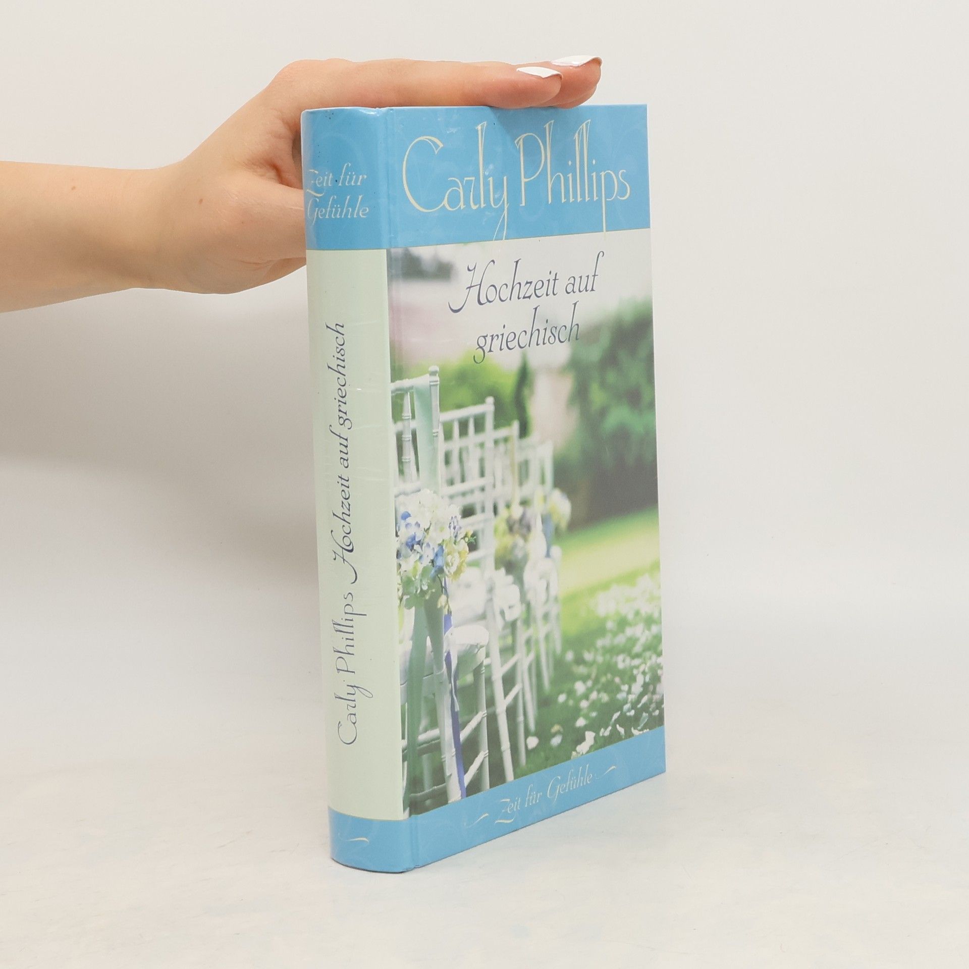 Carly Phillips Hochzeit auf griechisch