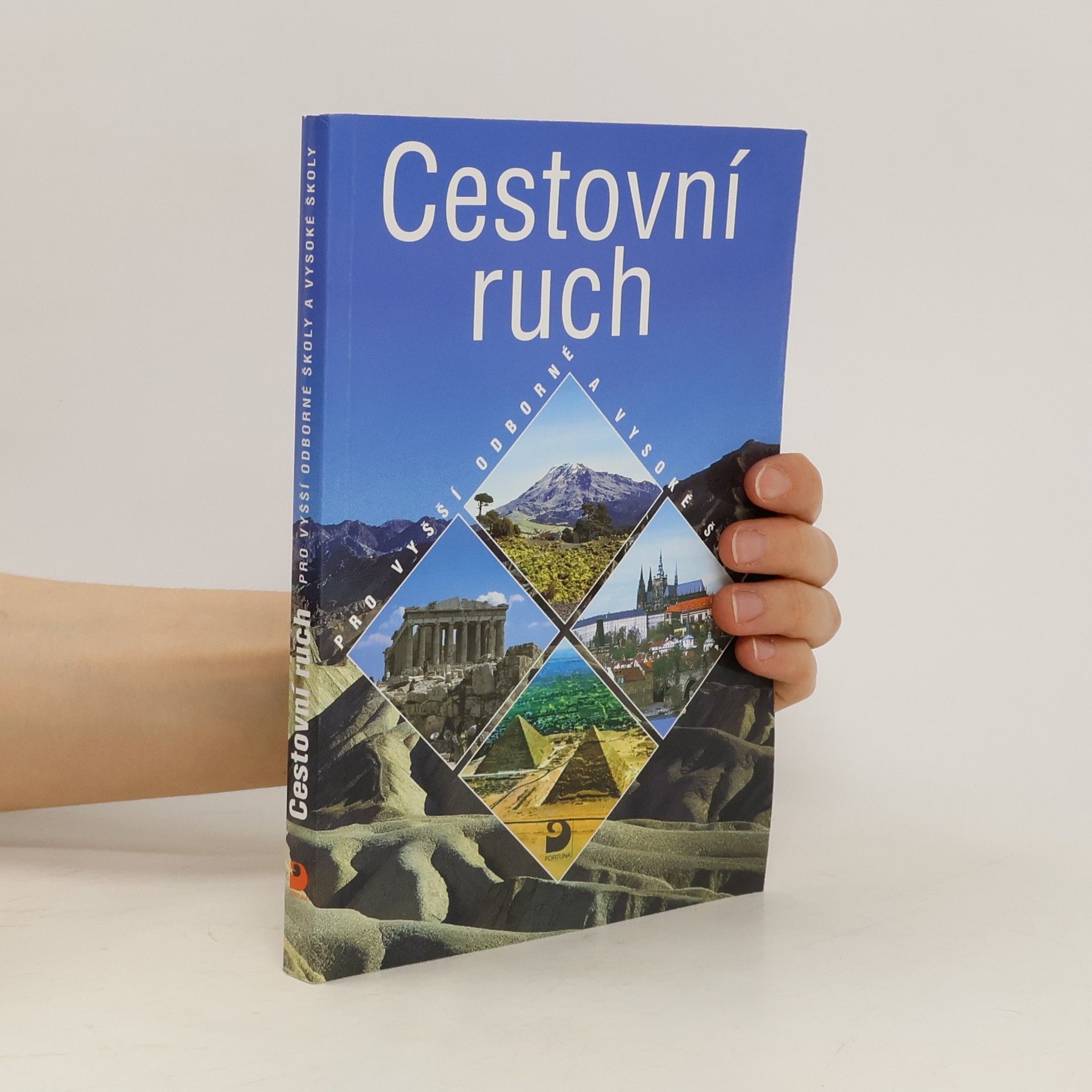 Marie Hesková Cestovní ruch : pro vyšší odborné školy a vysoké školy