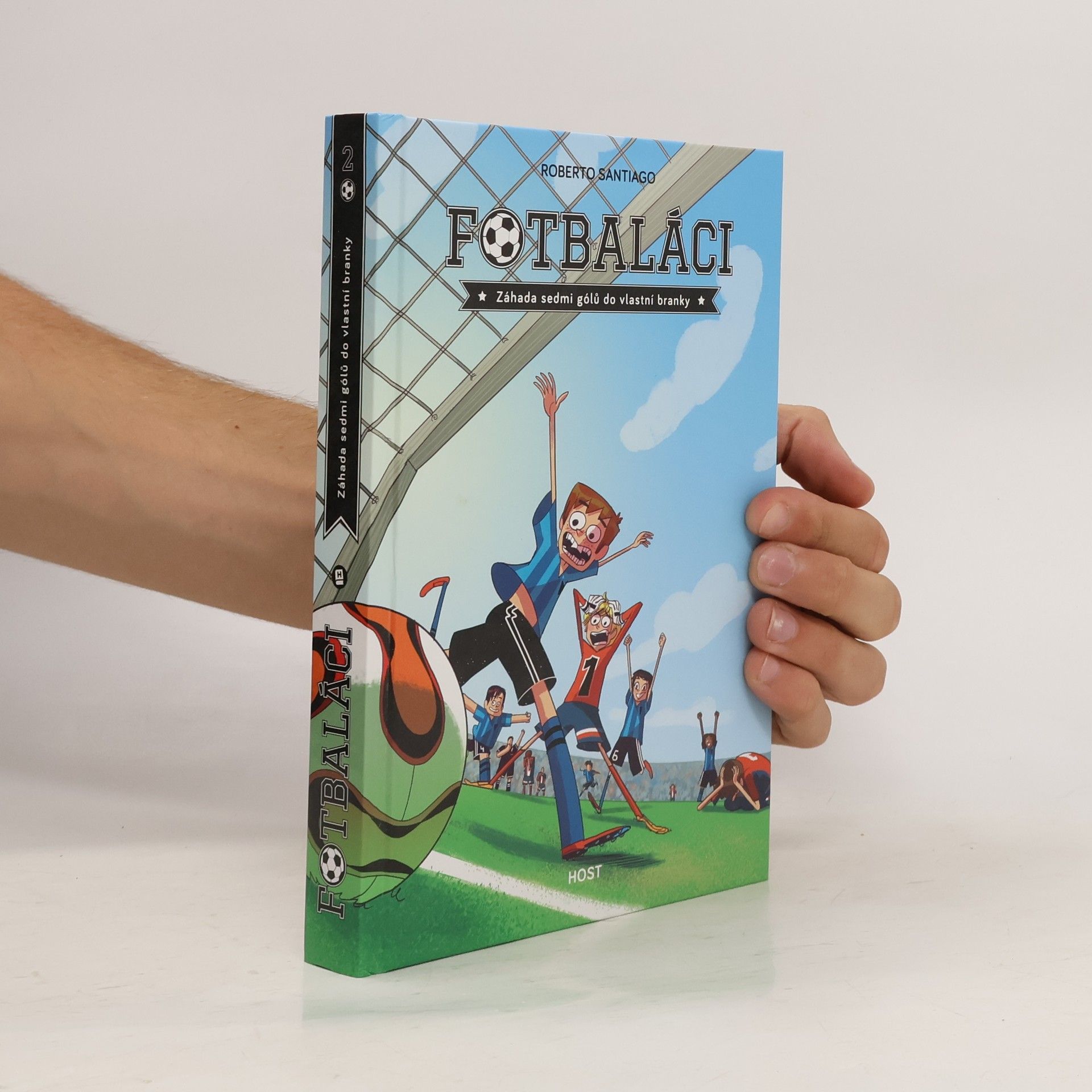 Roberto Santiago Fotbaláci. Záhada sedmi gólů do vlastní branky