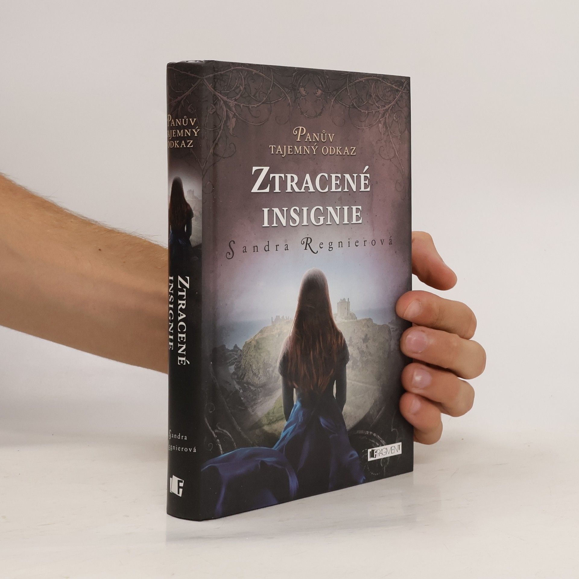 Sandra Regnier Ztracené insignie. Panův tajemný odkaz