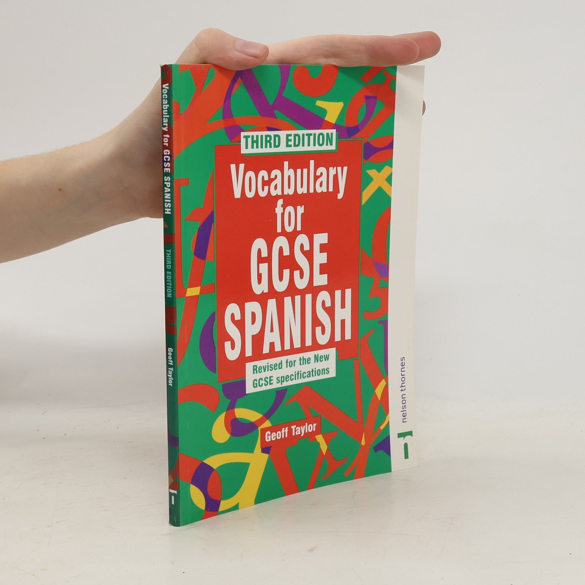 Geoff Taylor Vocabulary for GCSE Spanish