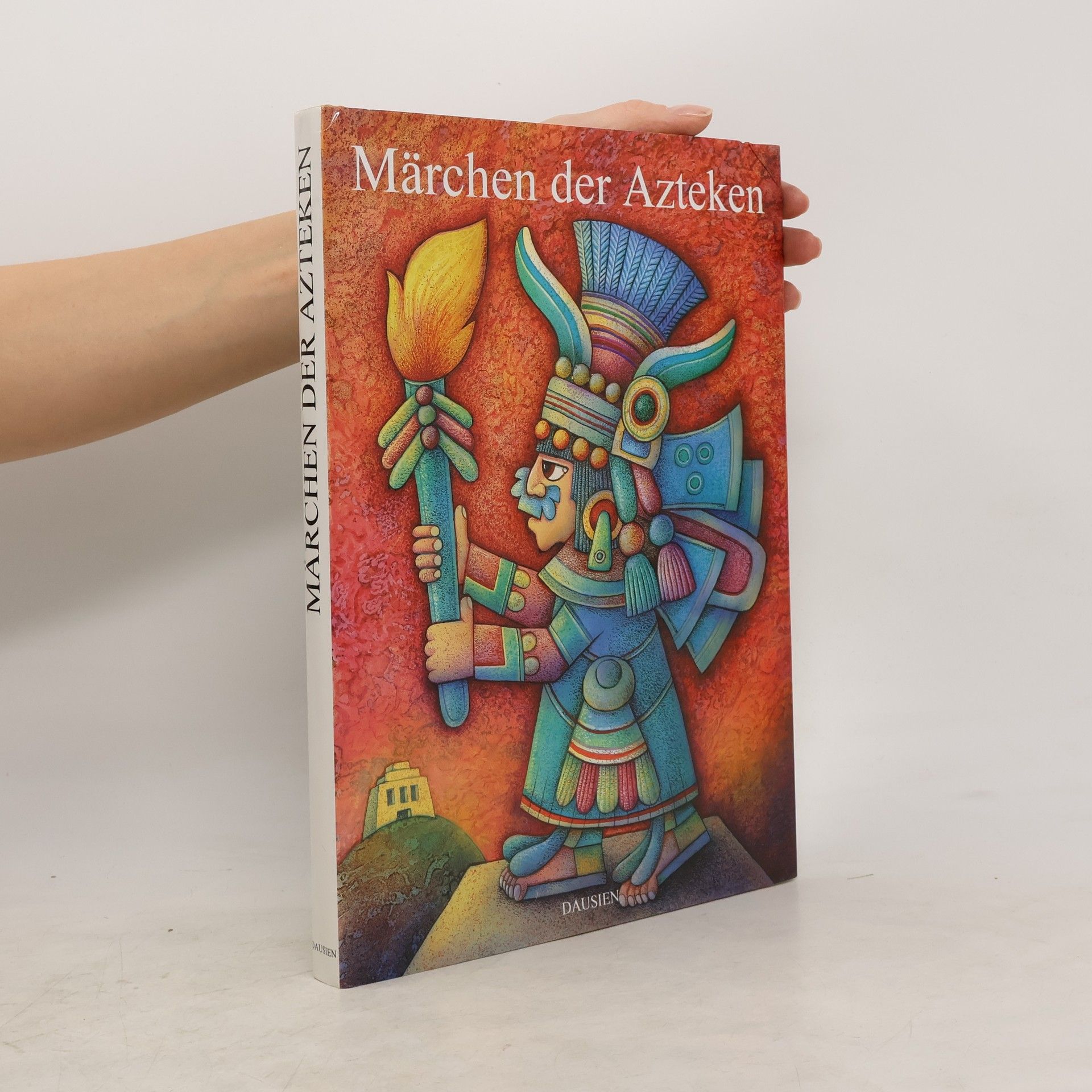 Oldřich Kašpar Märchen der Azteken