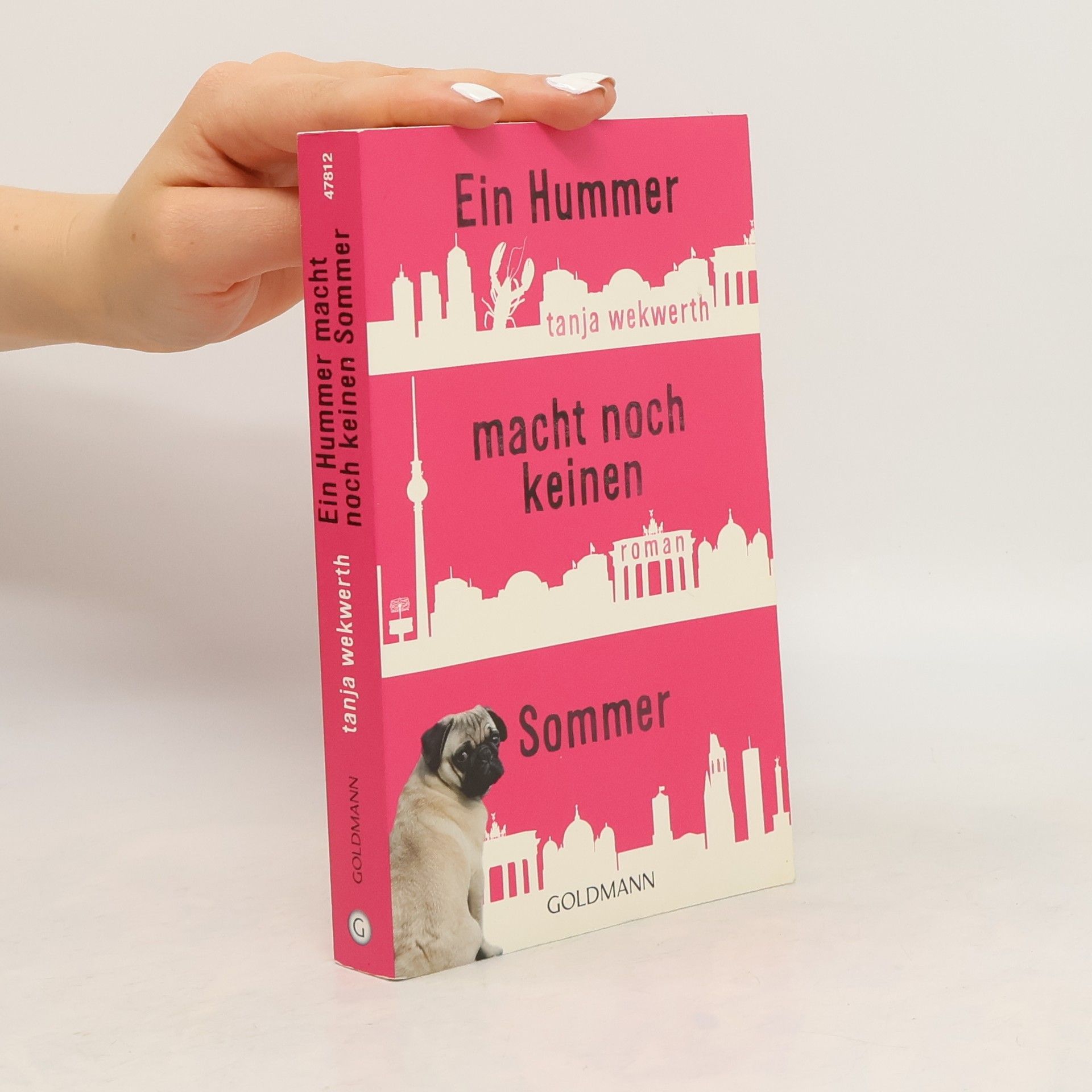 Tanja Wekwerth Ein Hummer macht noch keinen Sommer