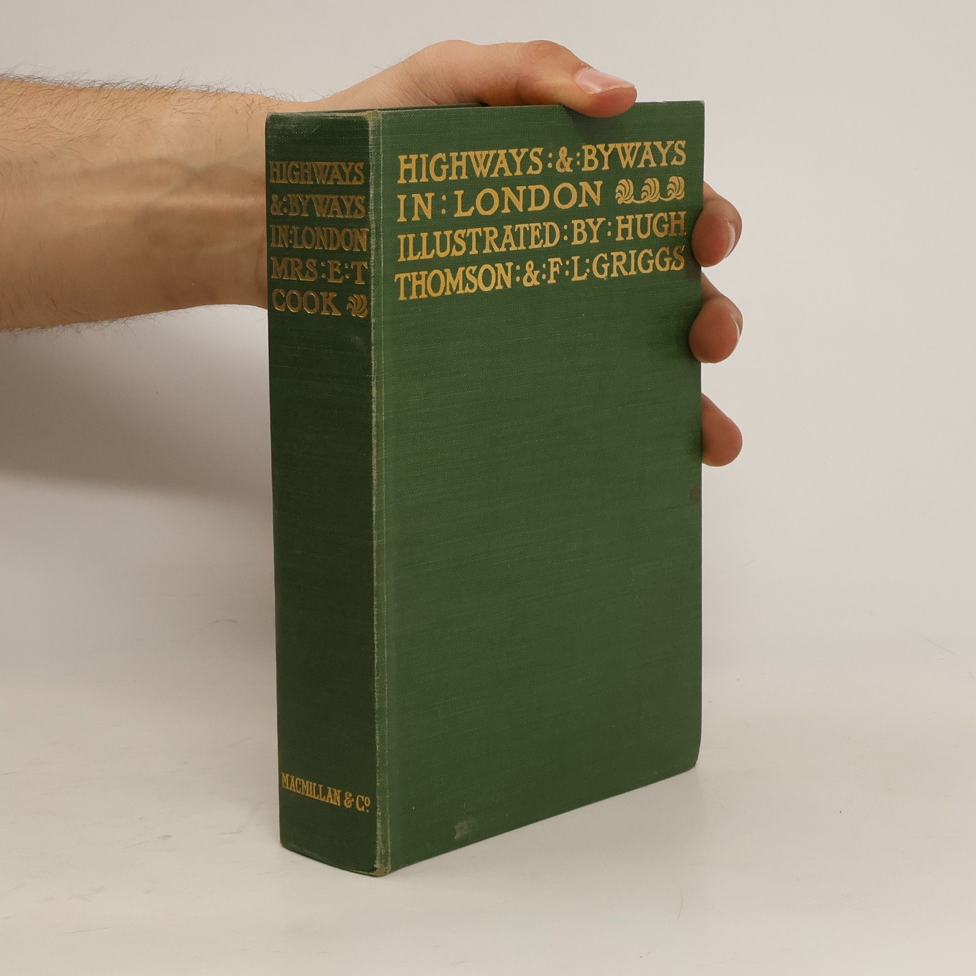 E. T. Cook Highways and Byways in London