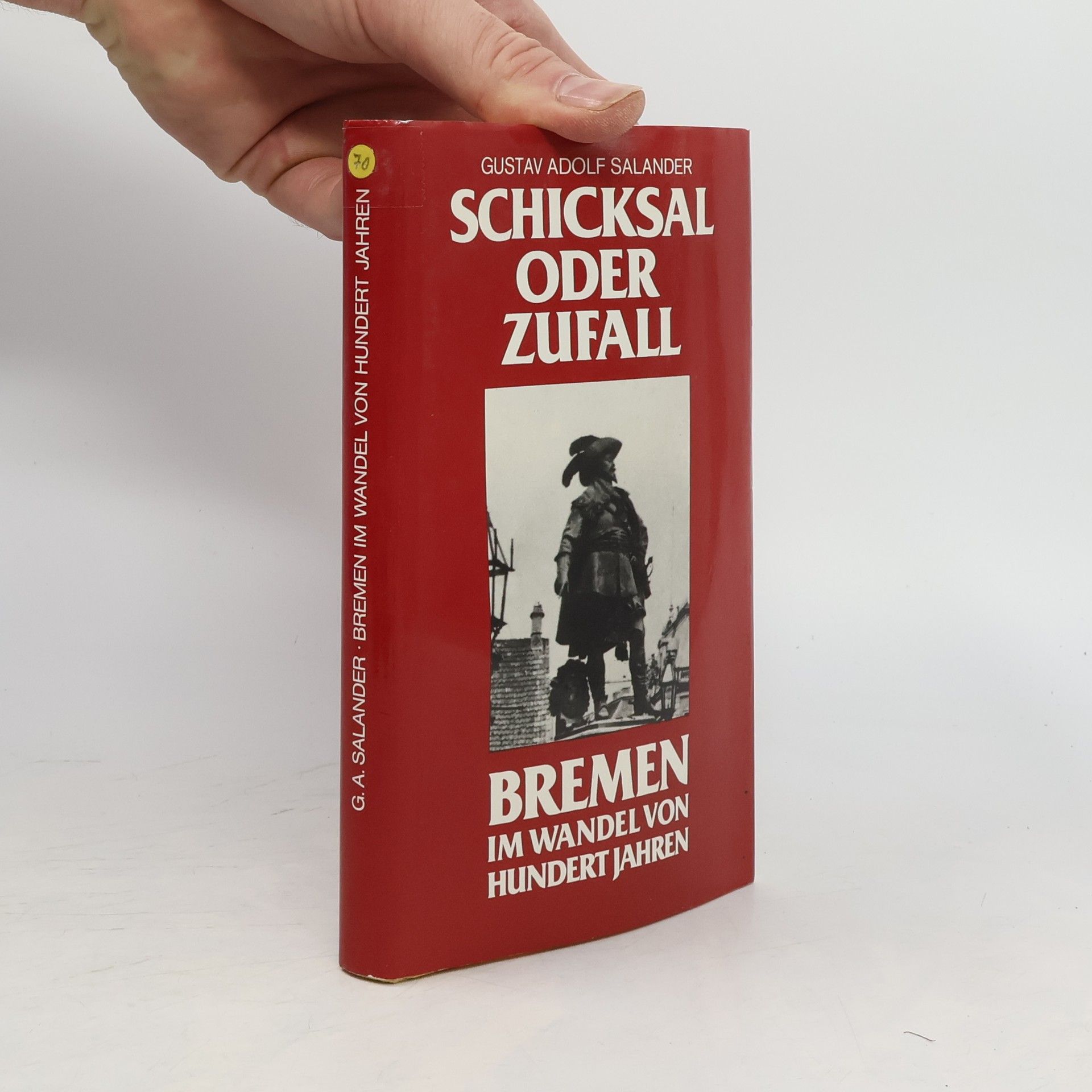 Gustav Adolf Salander Schicksal oder Zufall?