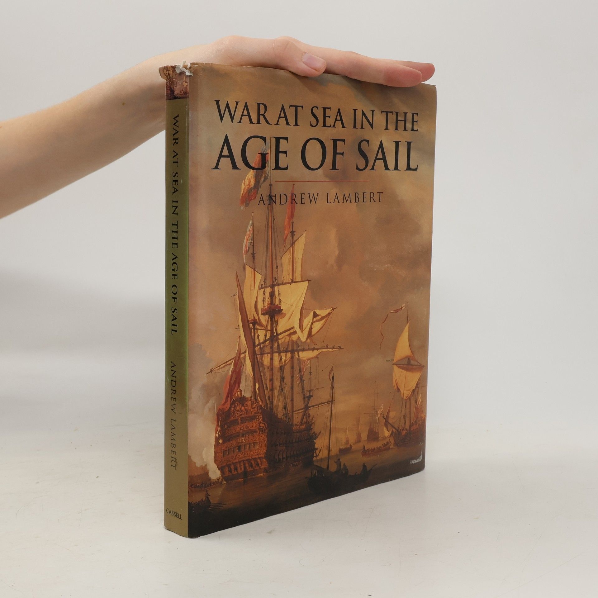 Andrew D. Lambert War at Sea in the Age of the Sail
