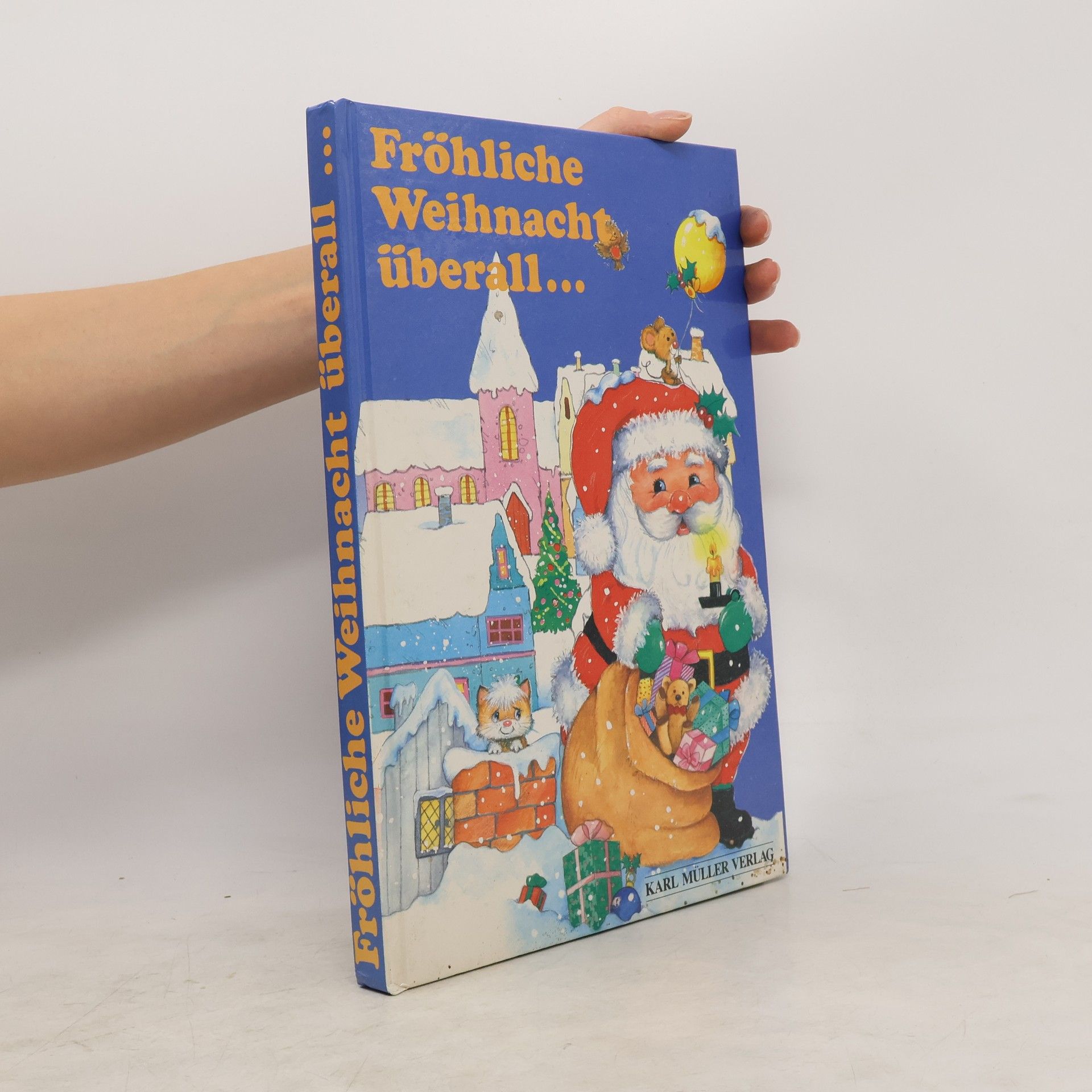 Autorenkollektiv Fröhliche Weihnachten überall...