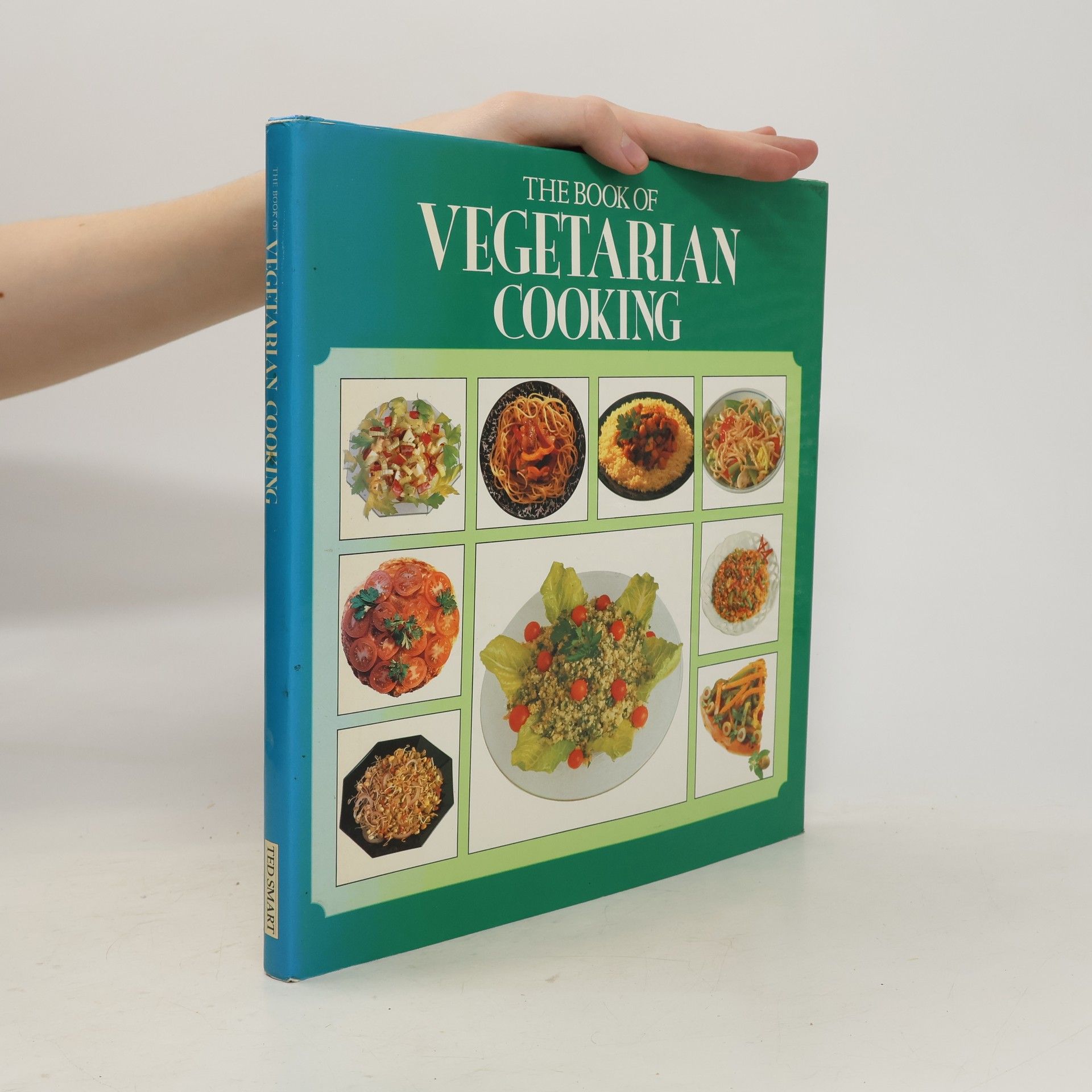 Kolektiv autorů The Book of Vegetarian Cooking