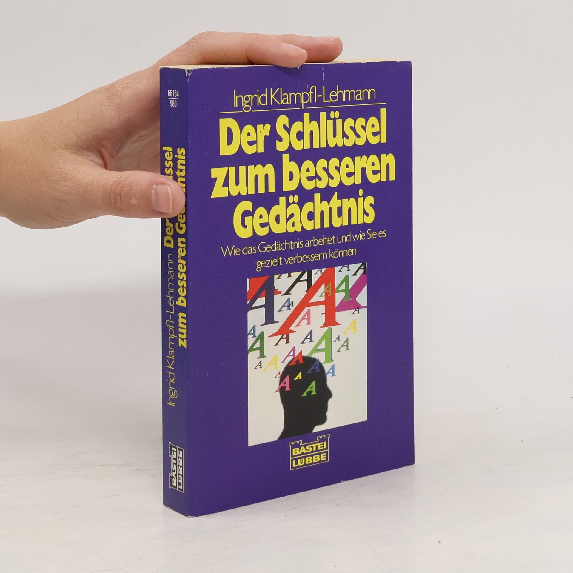Ingrid Klampfl Lehmann Der Schlüssel zum besseren Gedächtnis