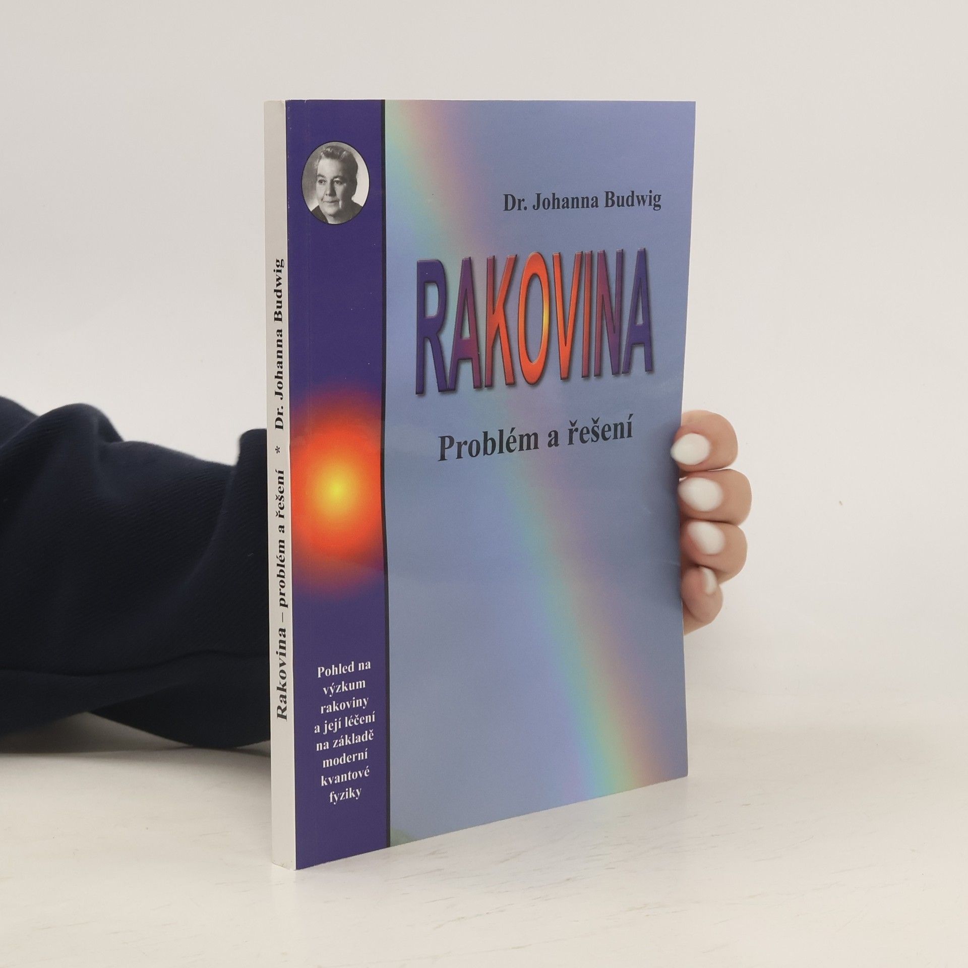 Johanna Budwig Rakovina: problém a řešení