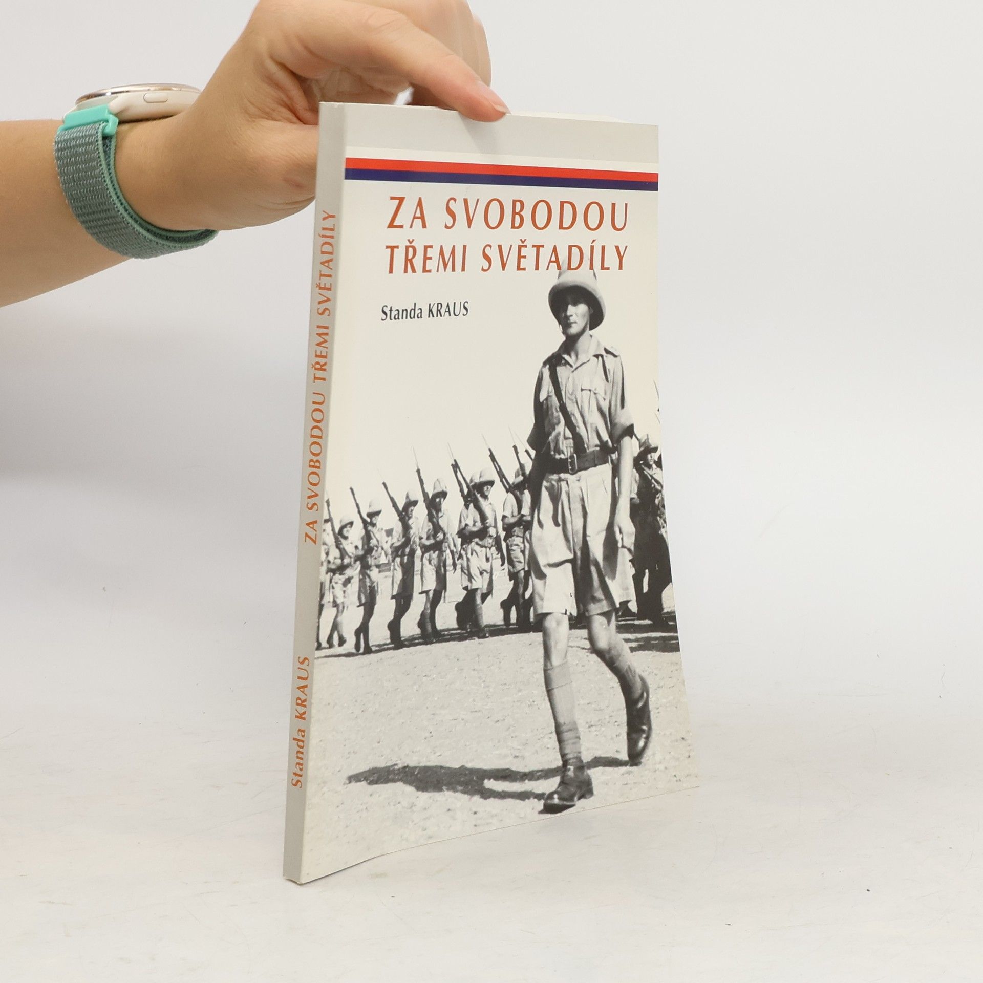 Standa Kraus Za svobodu třemi světadíly