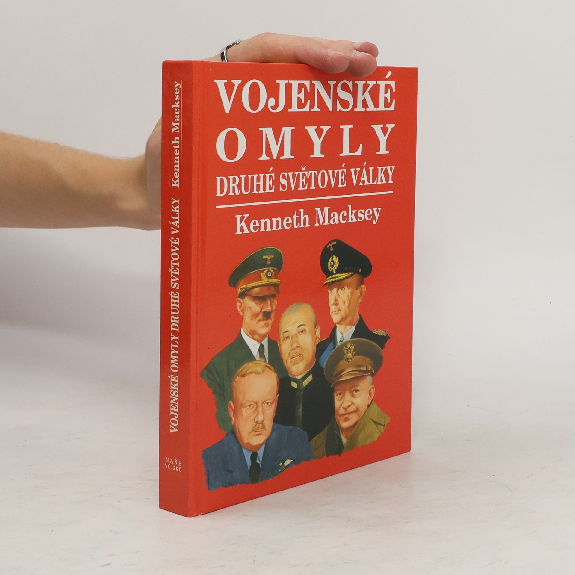 Kenneth Macksey Vojenské omyly druhé světové války