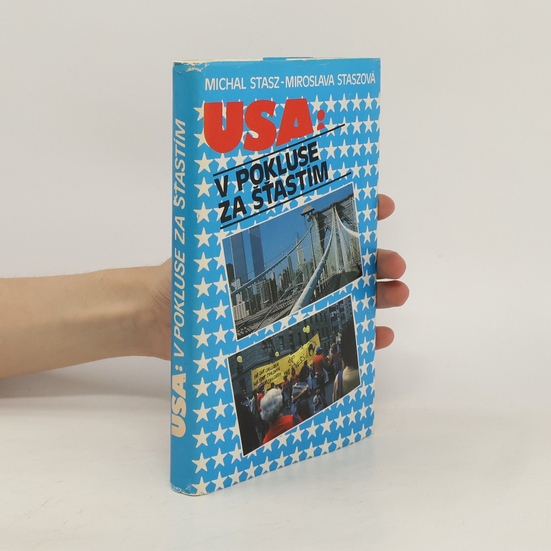 Michal Stazs USA: v pokluse za štěstím