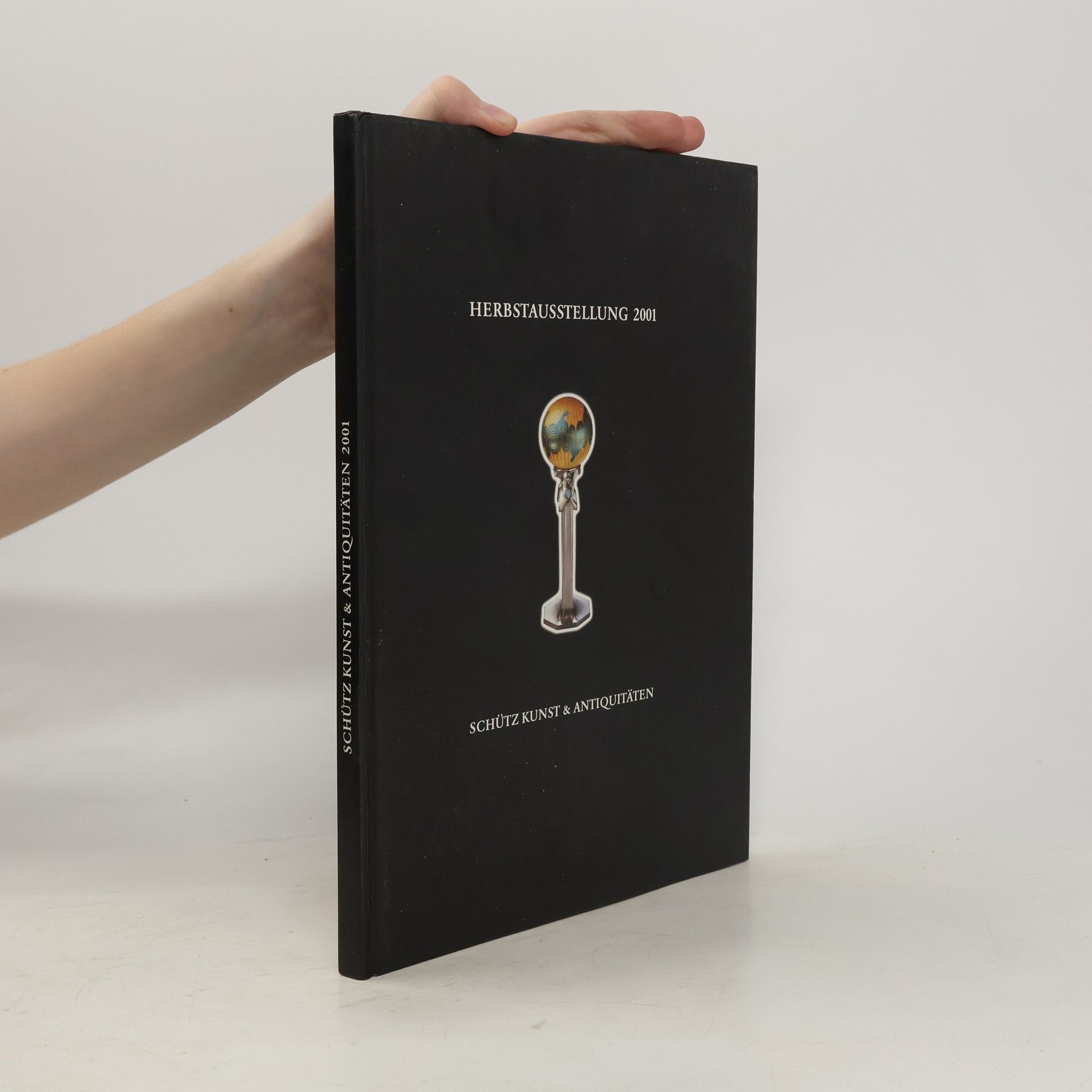 Collectif d'auteurs Herbstausstellung 2001. Schütz Kunst & Antiquitäten