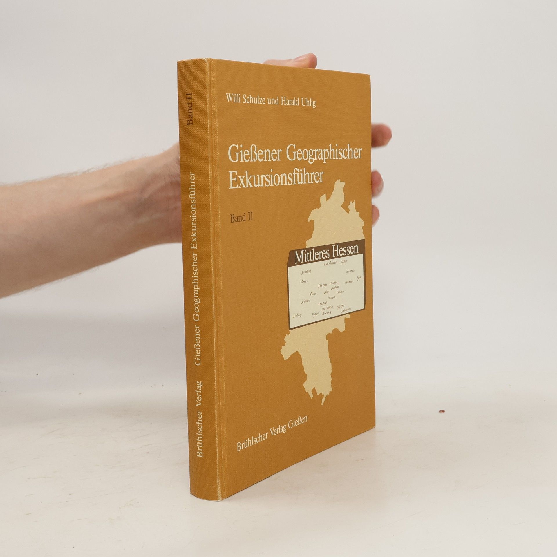 Willi Schulze Giessener geographischer Exkursionsführer II.