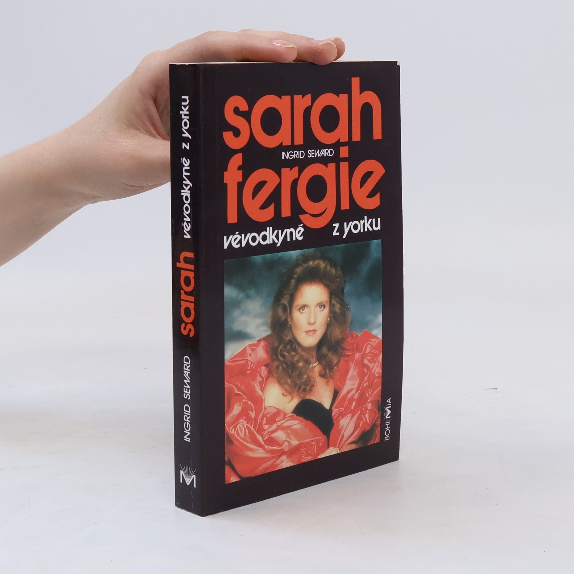Seward Ingrid Sarah Fergie. Vévodkyně z Yorku