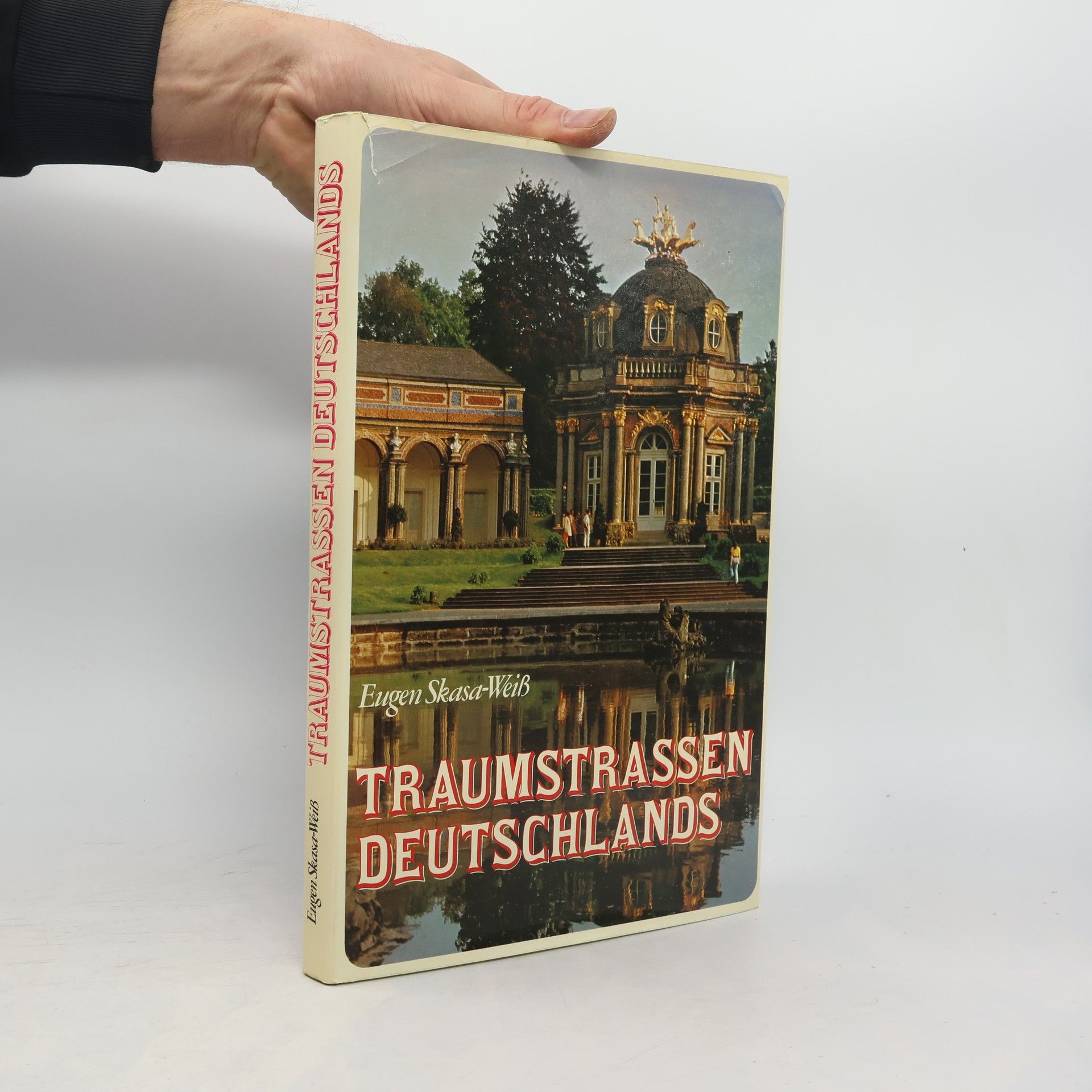 Eugen Skasa-Weiss Trumstrassen Deutschlands