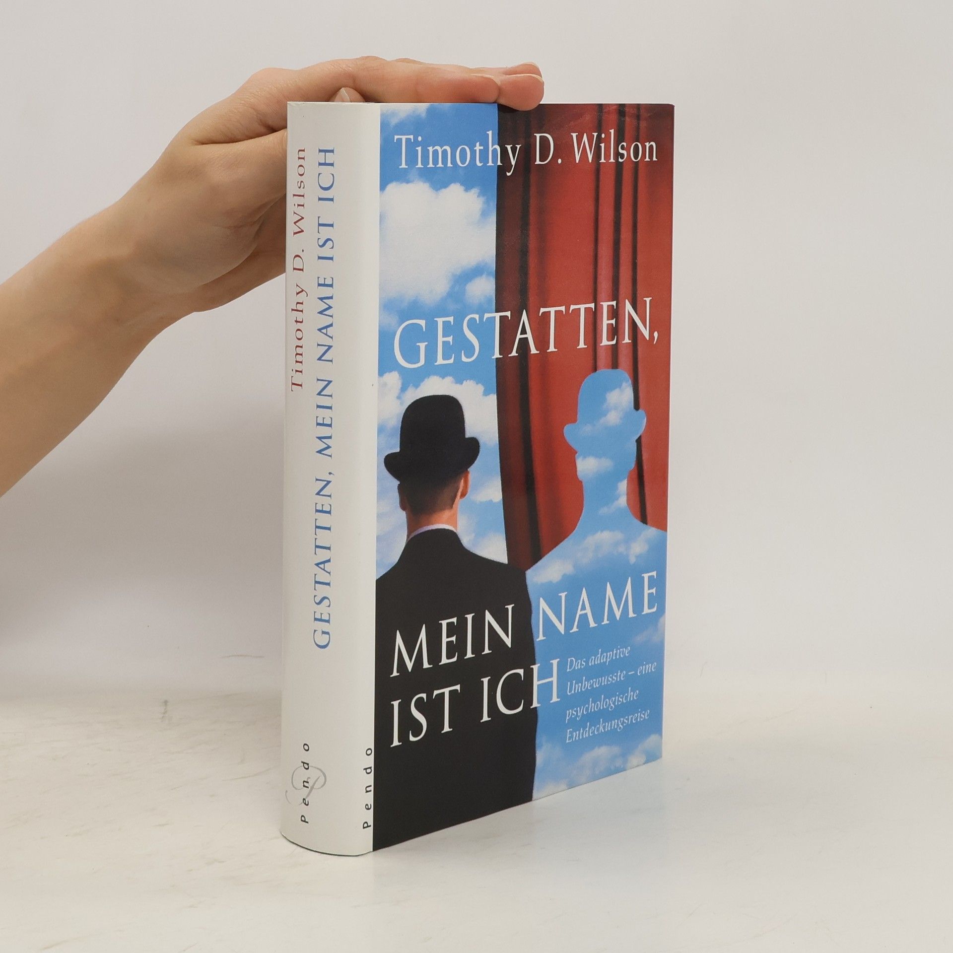 Timothy Wilson Gestatten, mein Name ist Ich