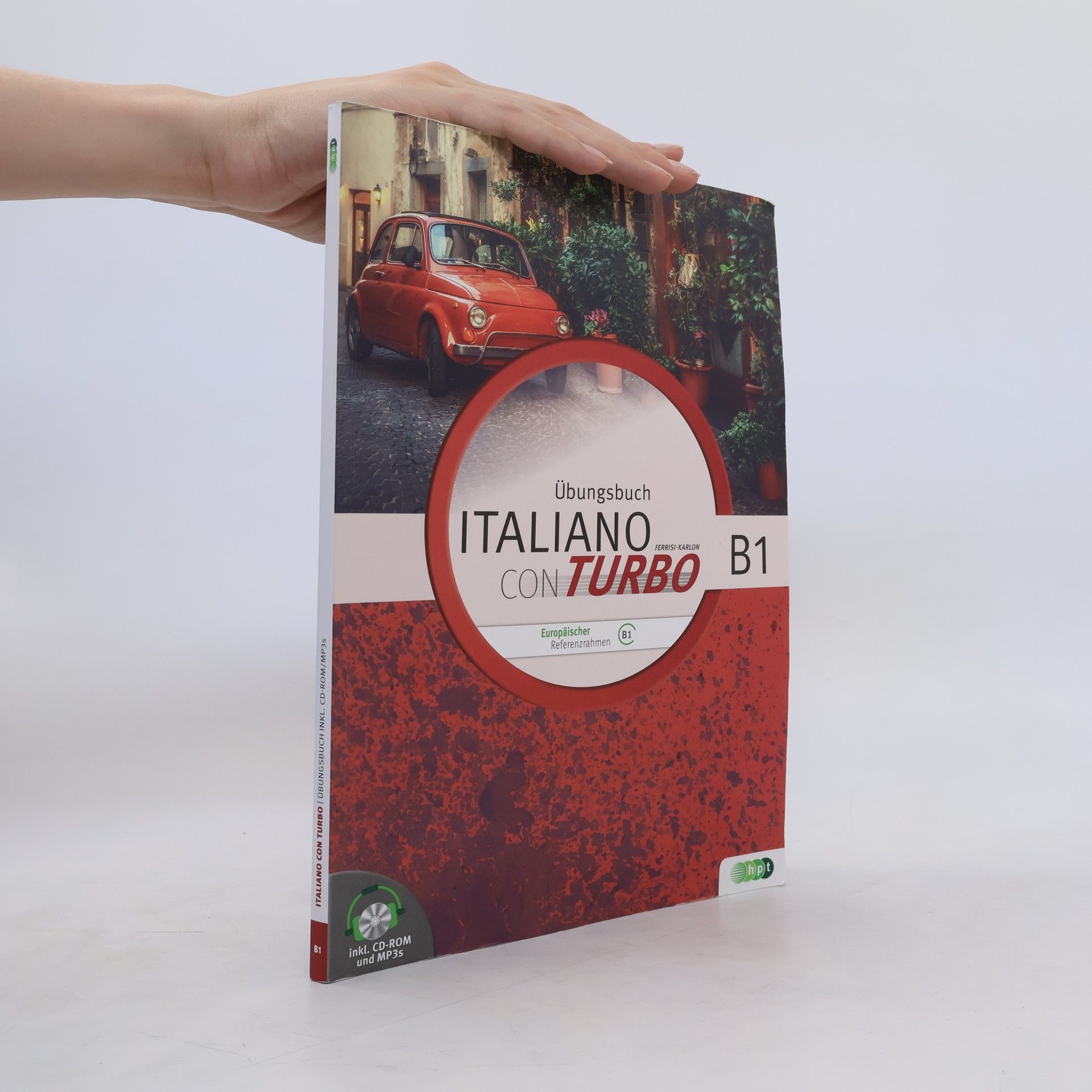Cristelle Ferrisi-Karlon Italiano con turbo. Übungsbuch für Schüler/innen