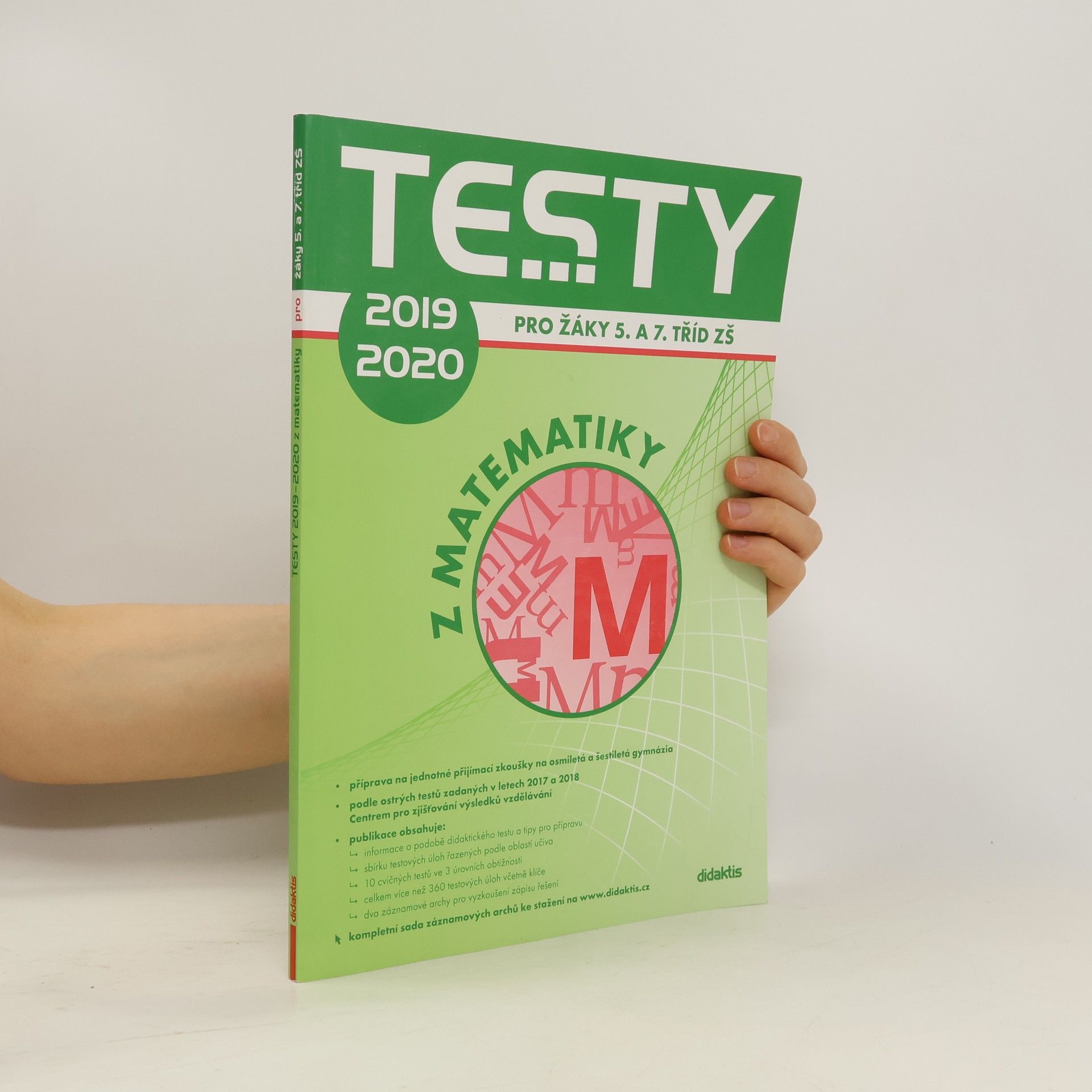 kolektiv Testy ... z matematiky: Pro žáky 5. a 7. tříd ZŠ 2019-2020