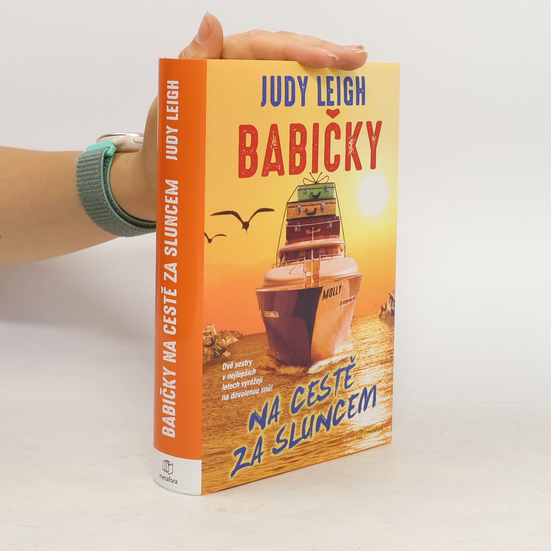 Judy Leigh Babičky na cestě za sluncem