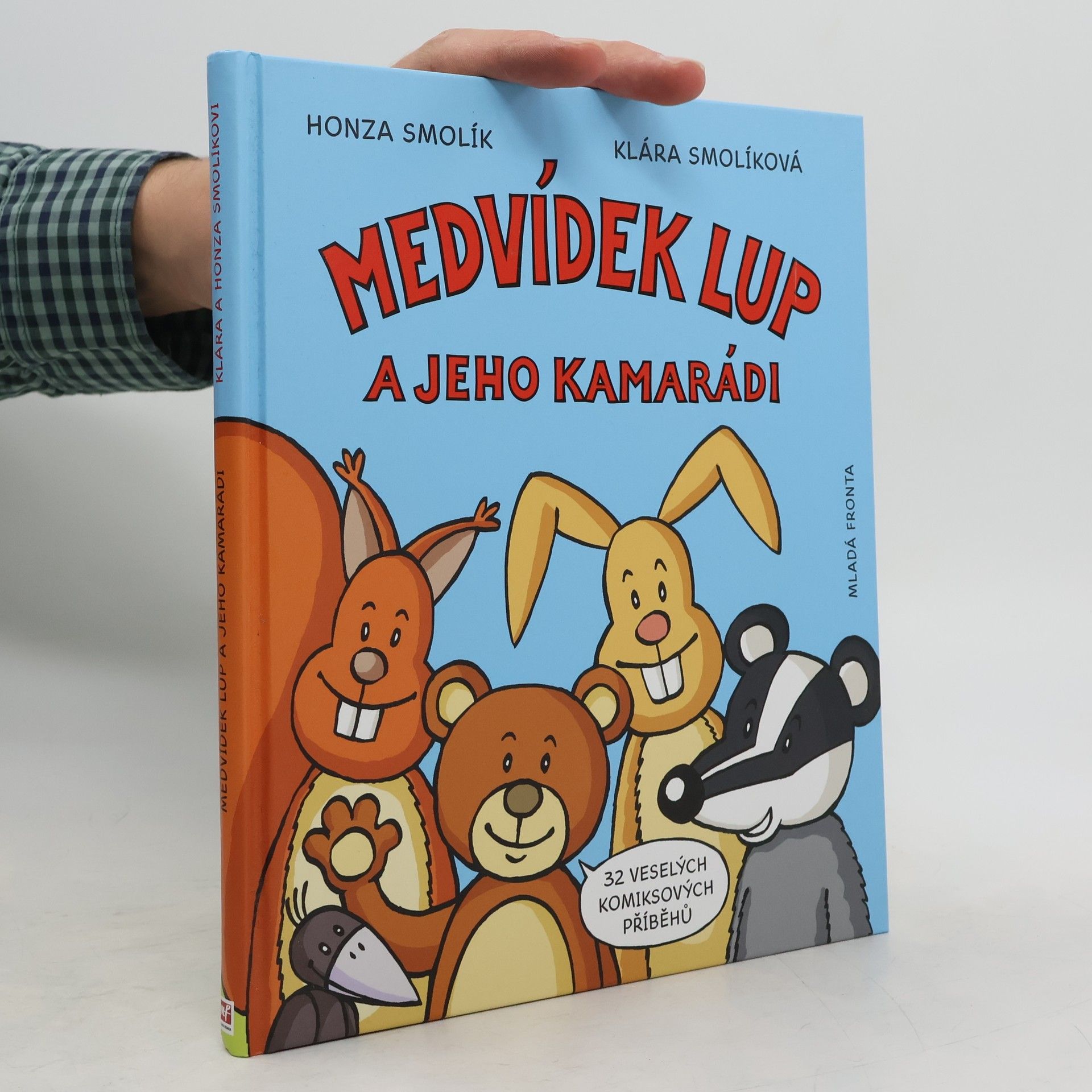 Klára Smolíková Medvídek Lup a jeho kamarádi