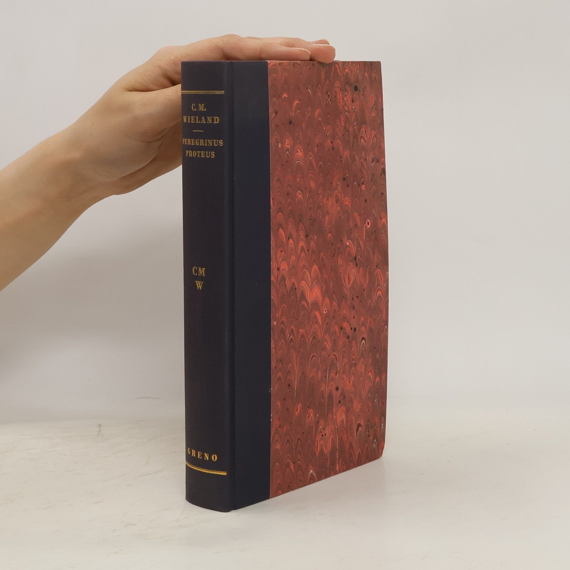 Christoph Martin Wieland Peregrinus Proteus