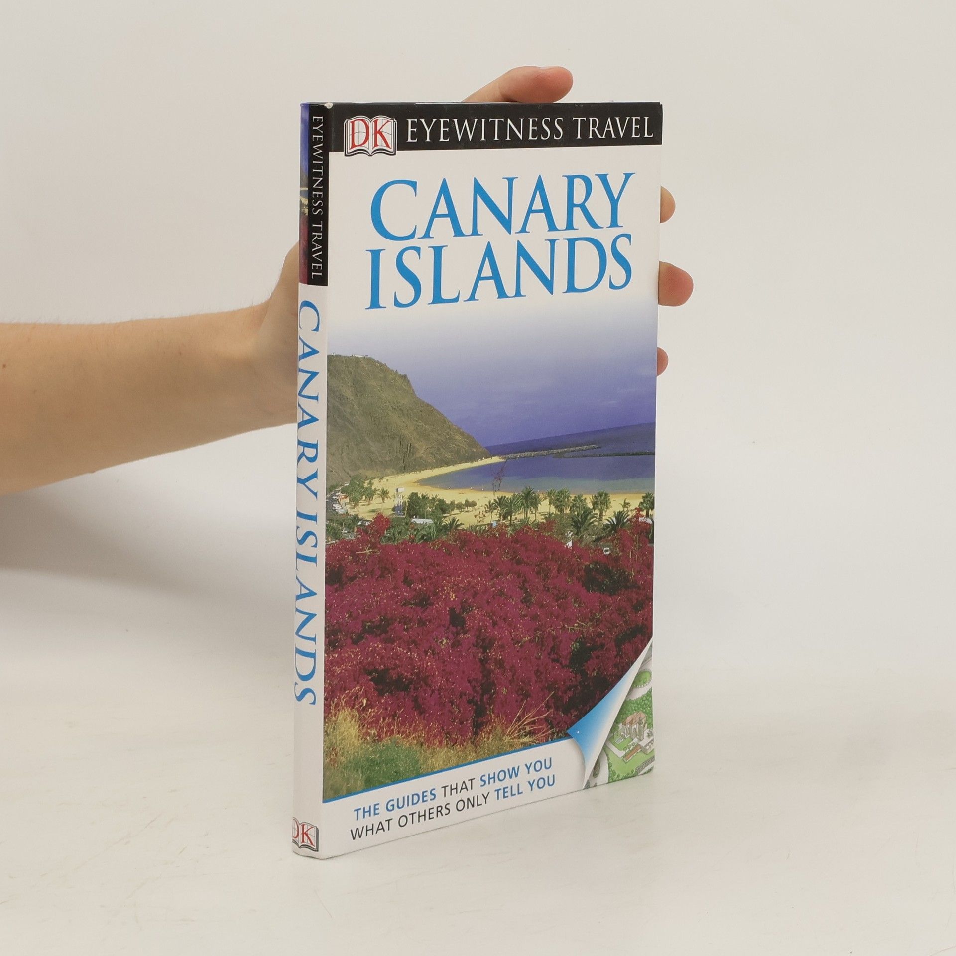 Piotr Paszkiewicz DK Eyewitness Travel Guide: Canary Islands