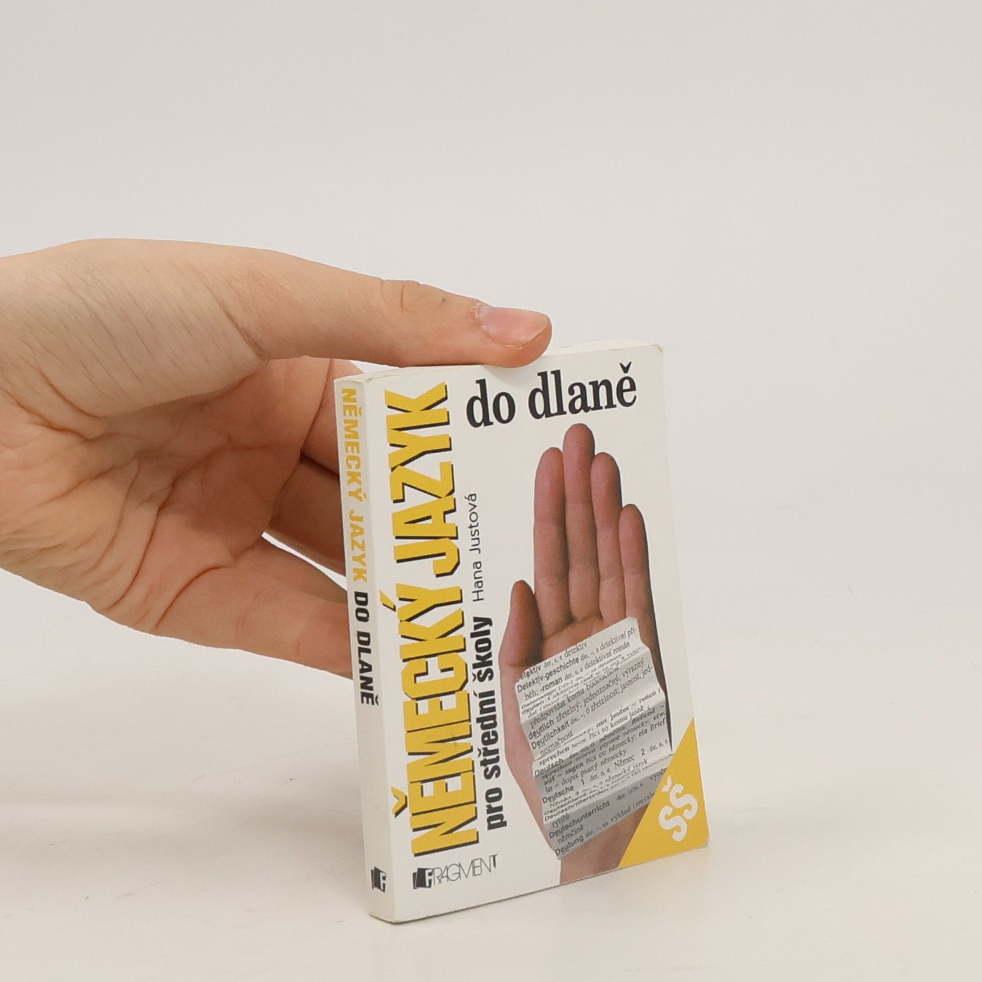 Hana Justová Německý jazyk do dlaně pro SŠ
