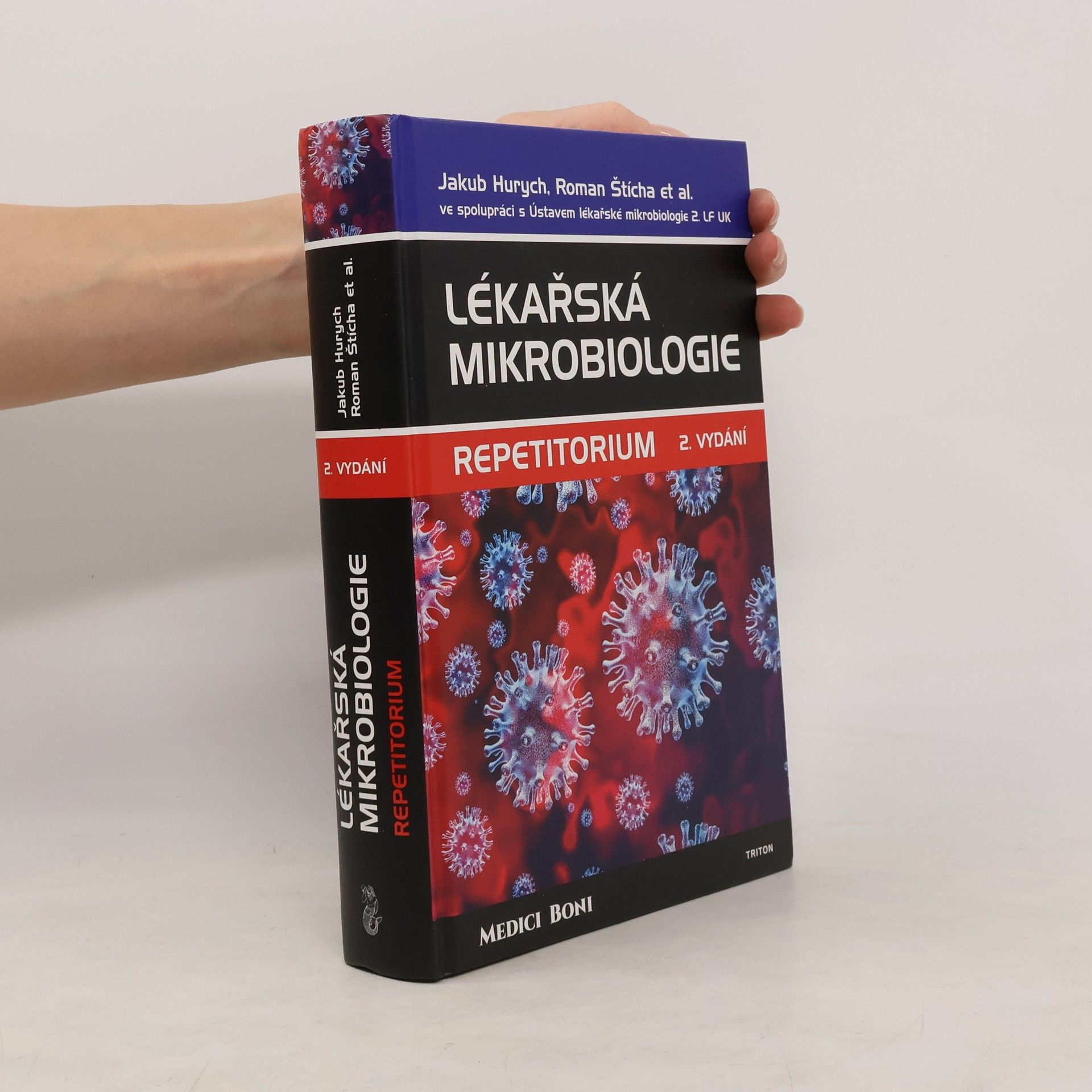 Jakub Hurych Lékařská mikrobiologie. Repetitorium