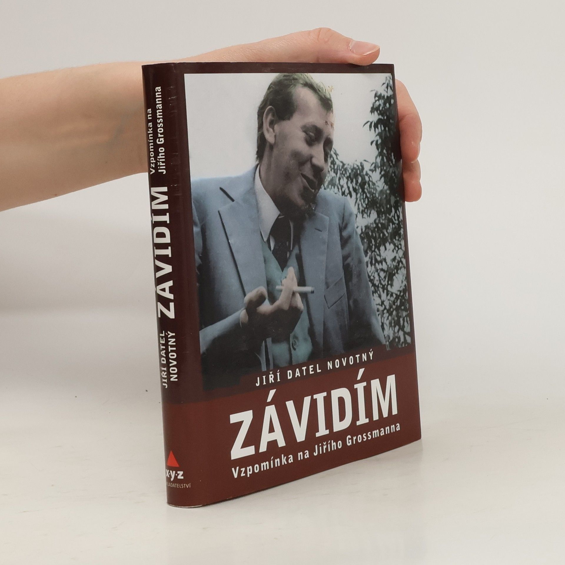 Jiří Datel Novotný Závidím. Vzpomínka na Jiřího Grossmanna