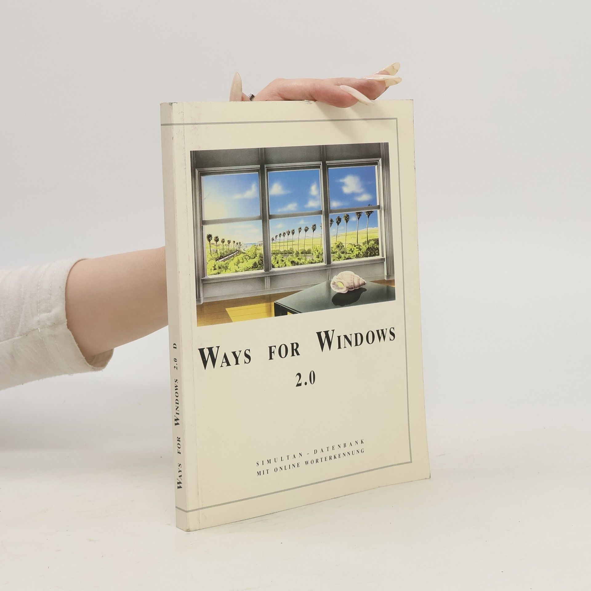 Autorenkollektiv Ways for Windows 2.0