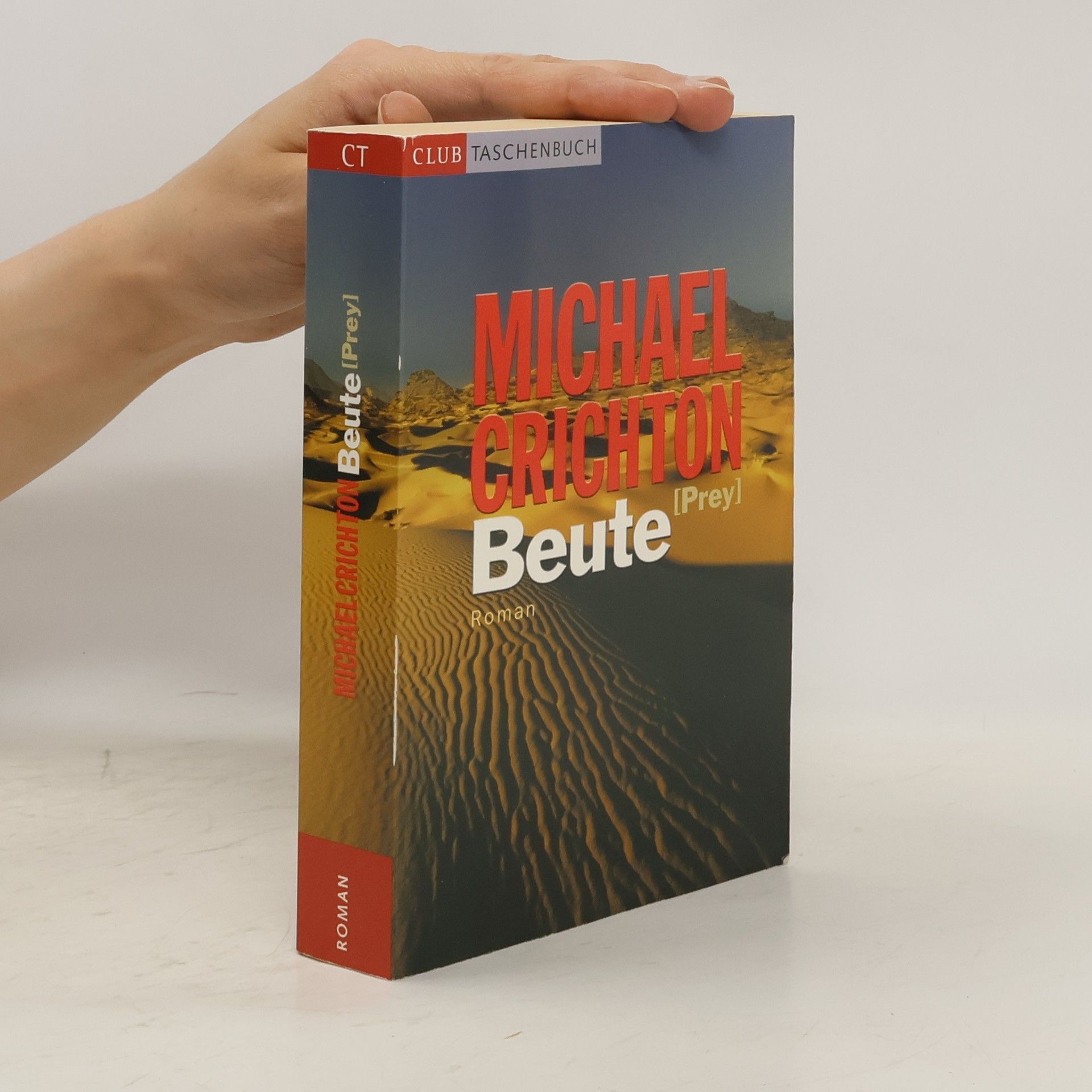 Michael Crichton Beute (Prey)