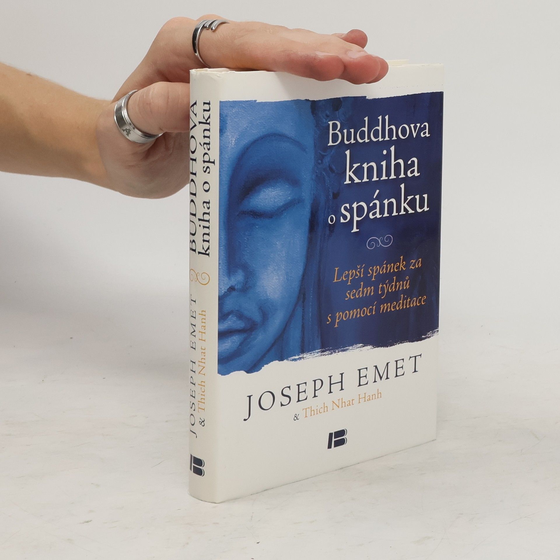 Joseph Emet Buddhova kniha o spánku: Lepší spánek za sedm týdnů s pomocí meditace