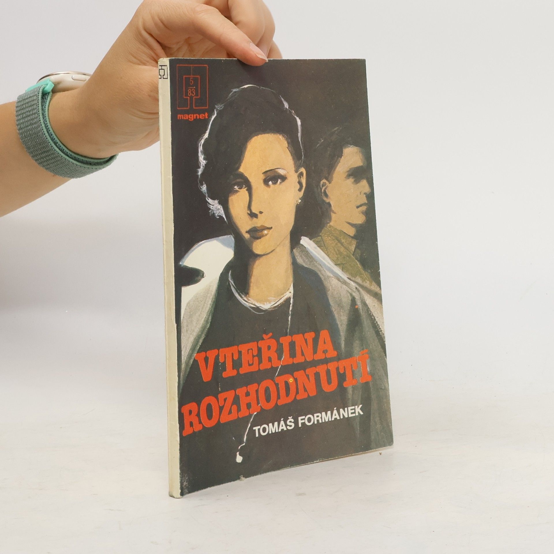 Formánek Tomáš Vteřina rozhodnutí