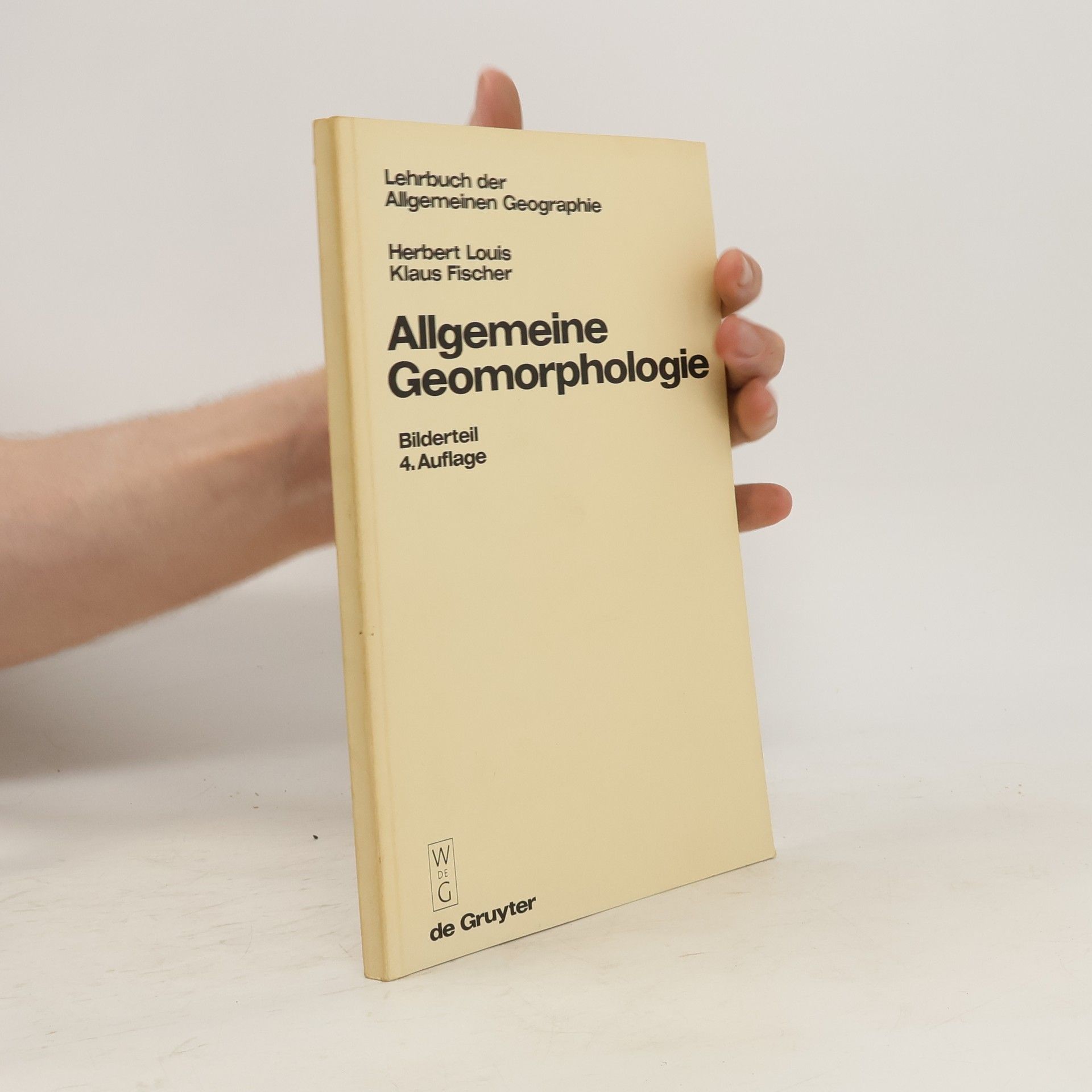 Herbert Louis Allgemeine Geomorphologie