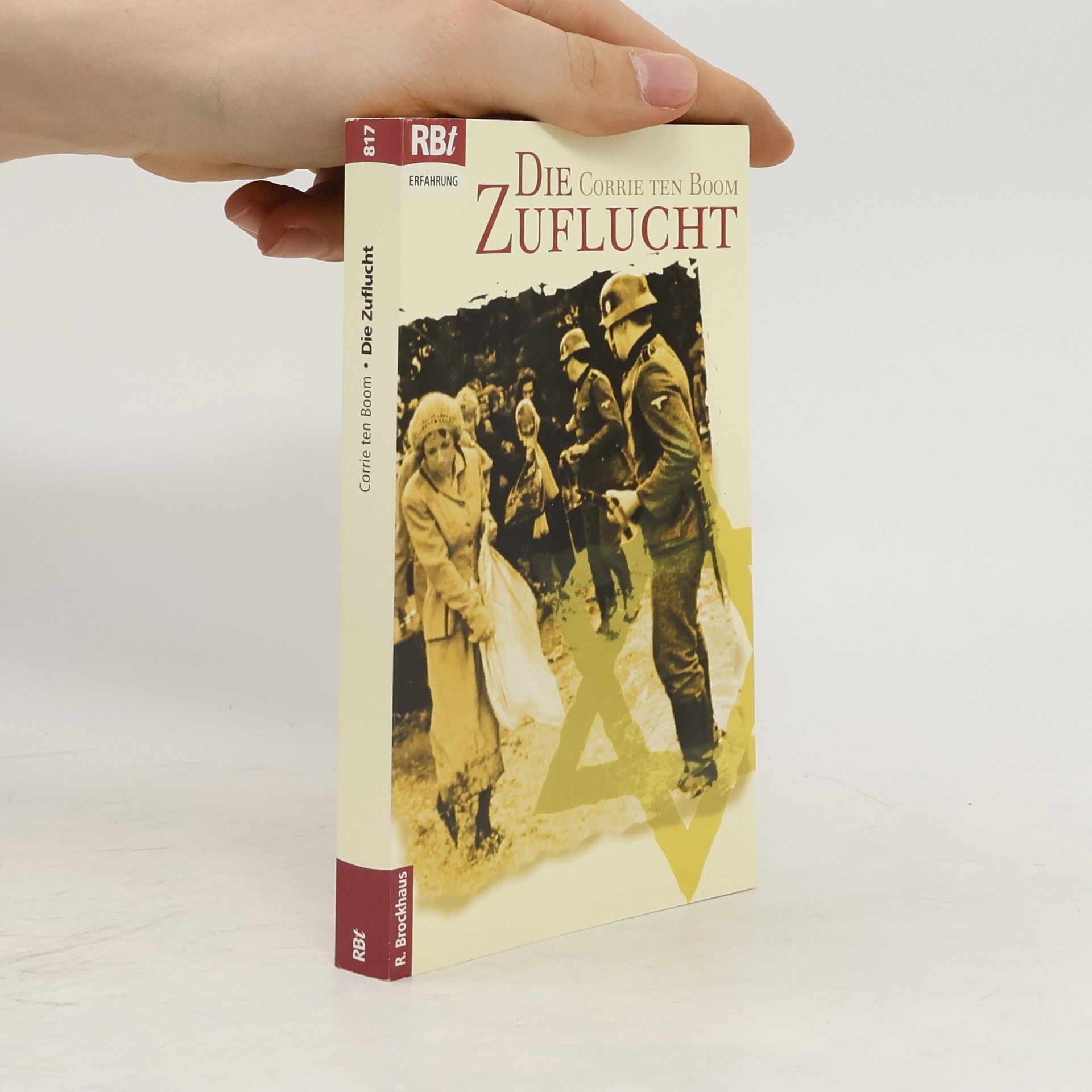 Corrie ten Boom Die Zuflucht