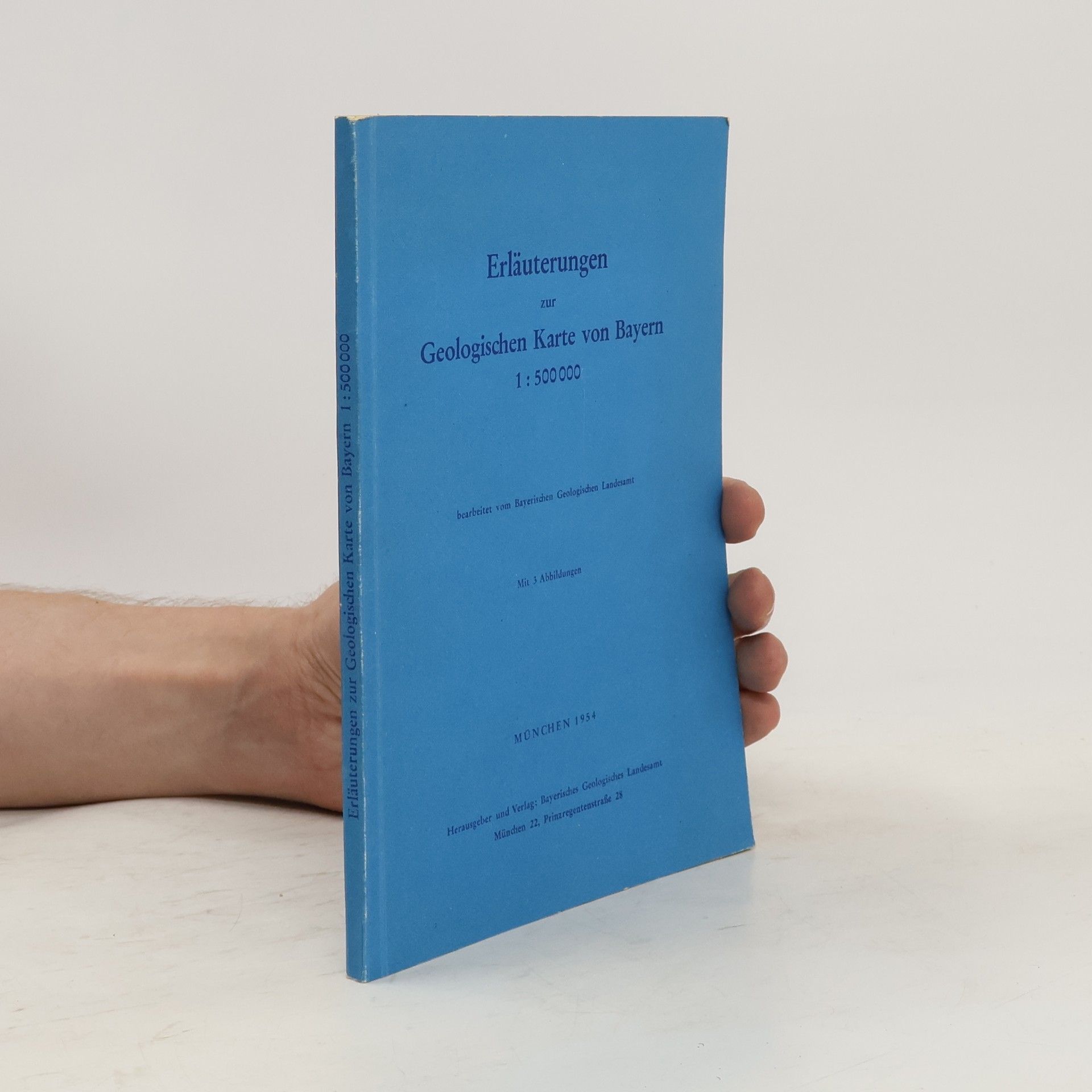 Collectif d'auteurs Erläuterungen zur Geologischen Karte von Bayern 1:500000