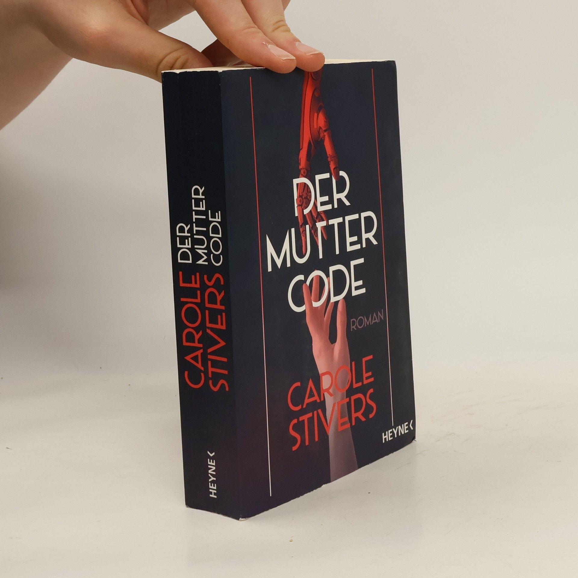 Carole Stivers Der Muttercode