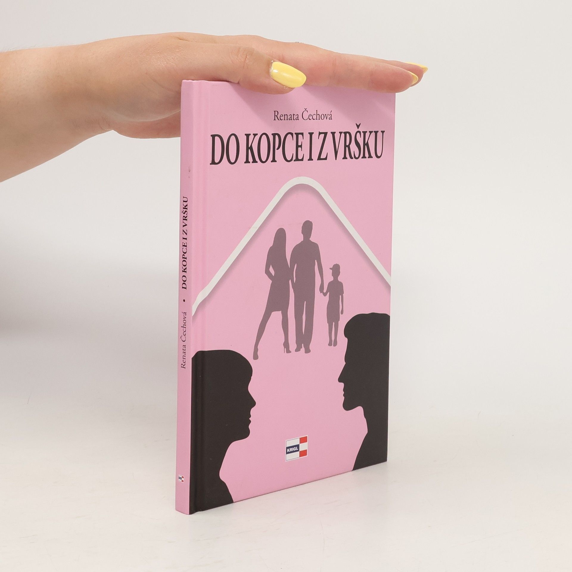 Renata Čechová Do kopce i z vršku