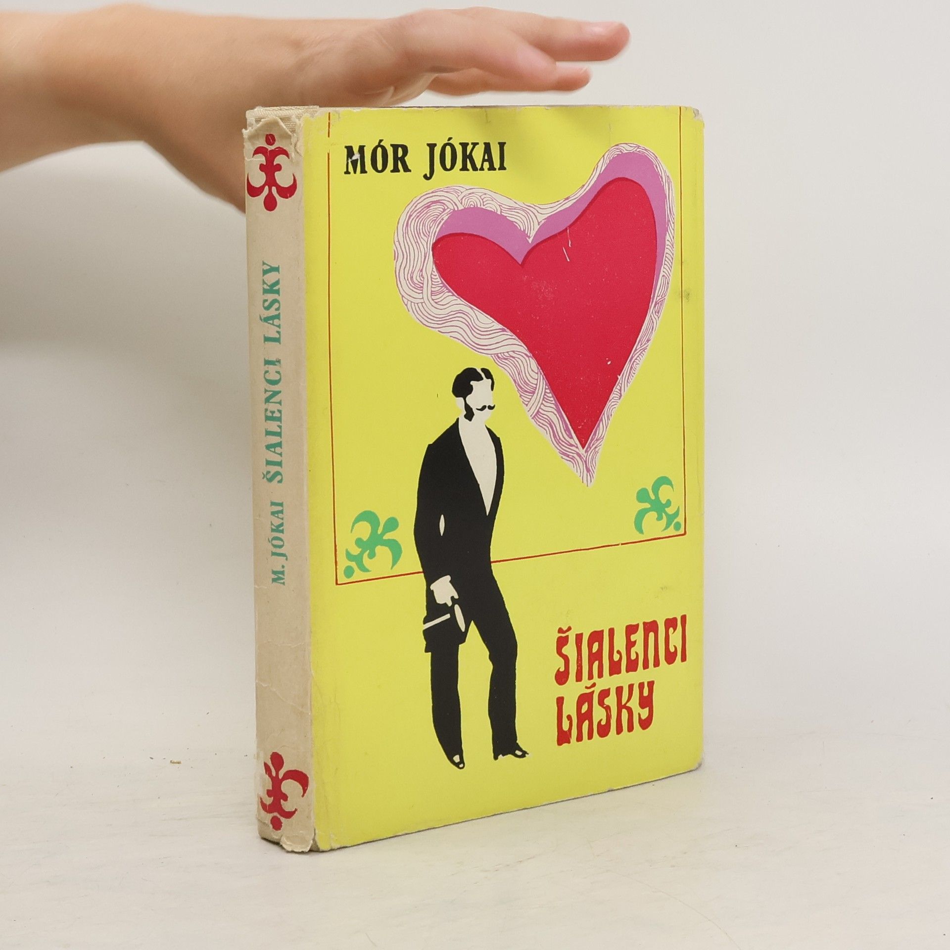 Mór Jókai Šialenci lásky