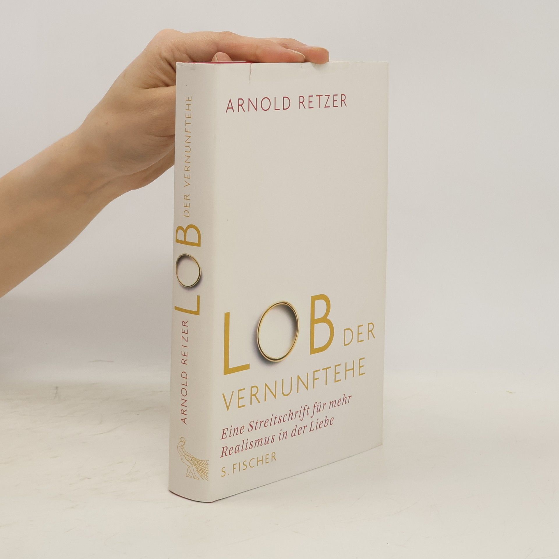 Arnold Retzer Lob der Vernunftehe