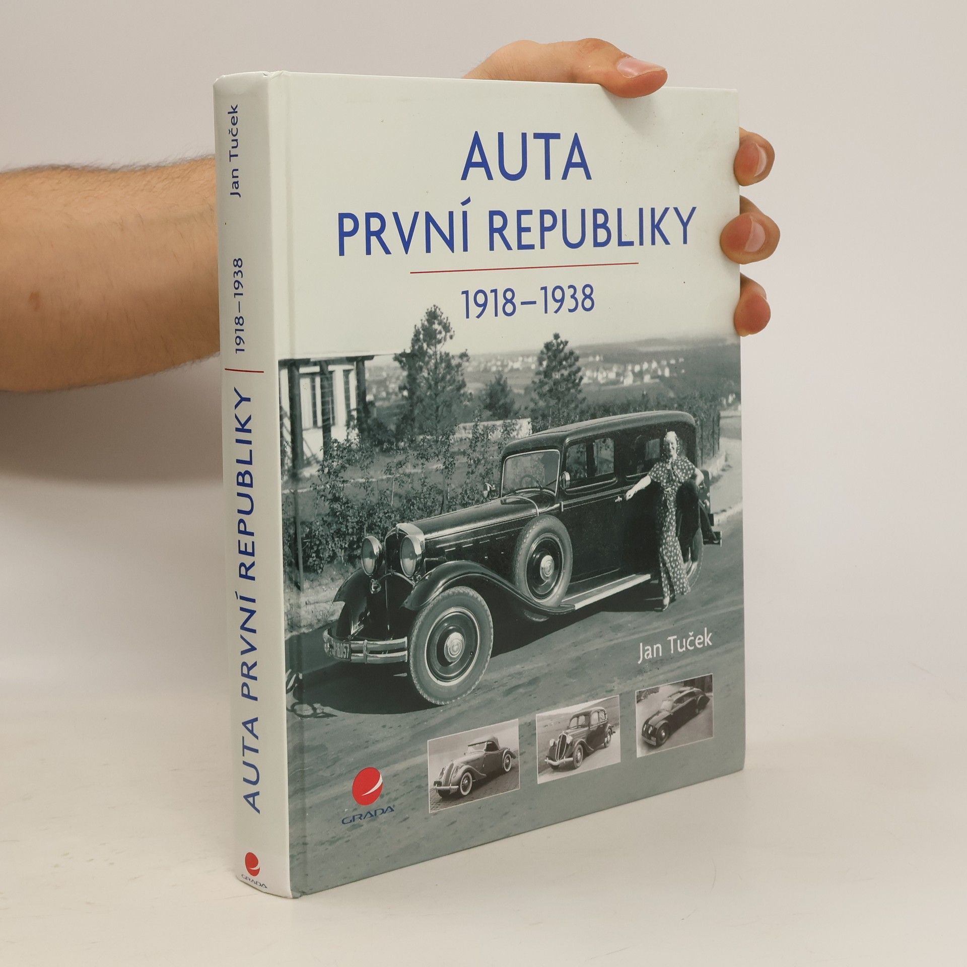 Jan Tuček Auta první republiky 1918-1938