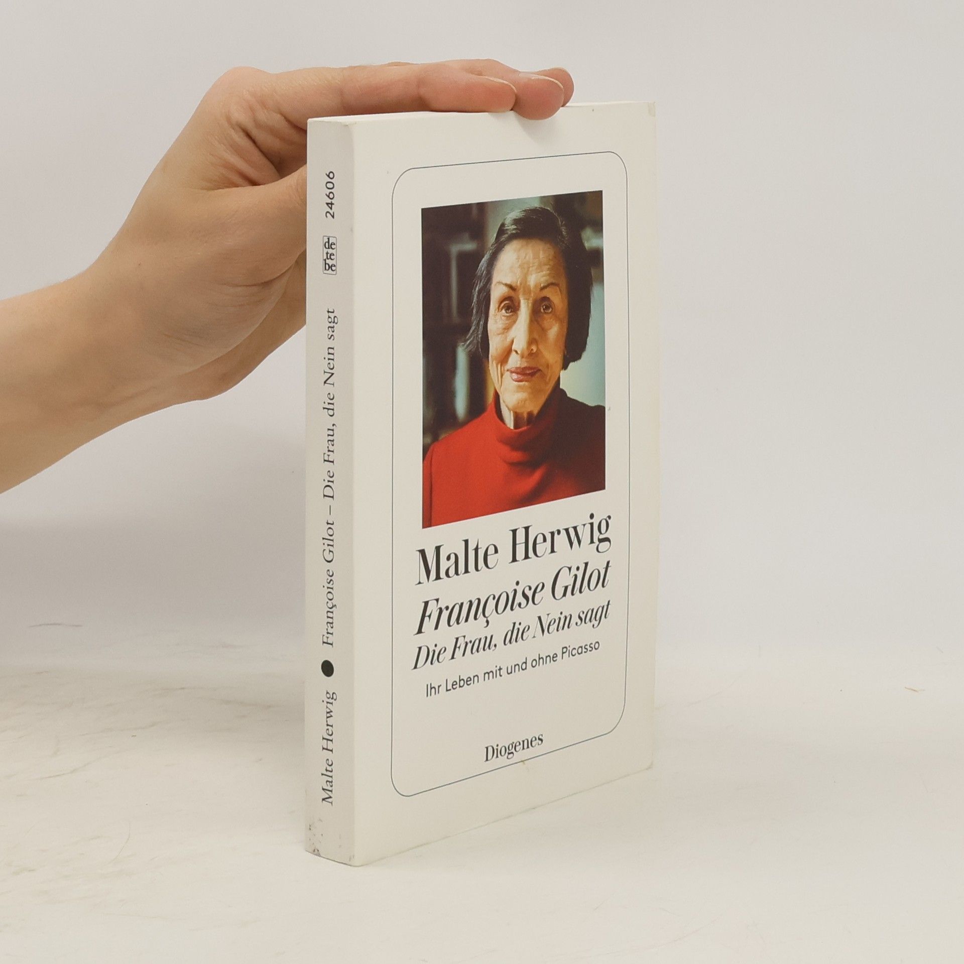 Malte Herwig Françoise Gilot - Die Frau, die Nein sagt