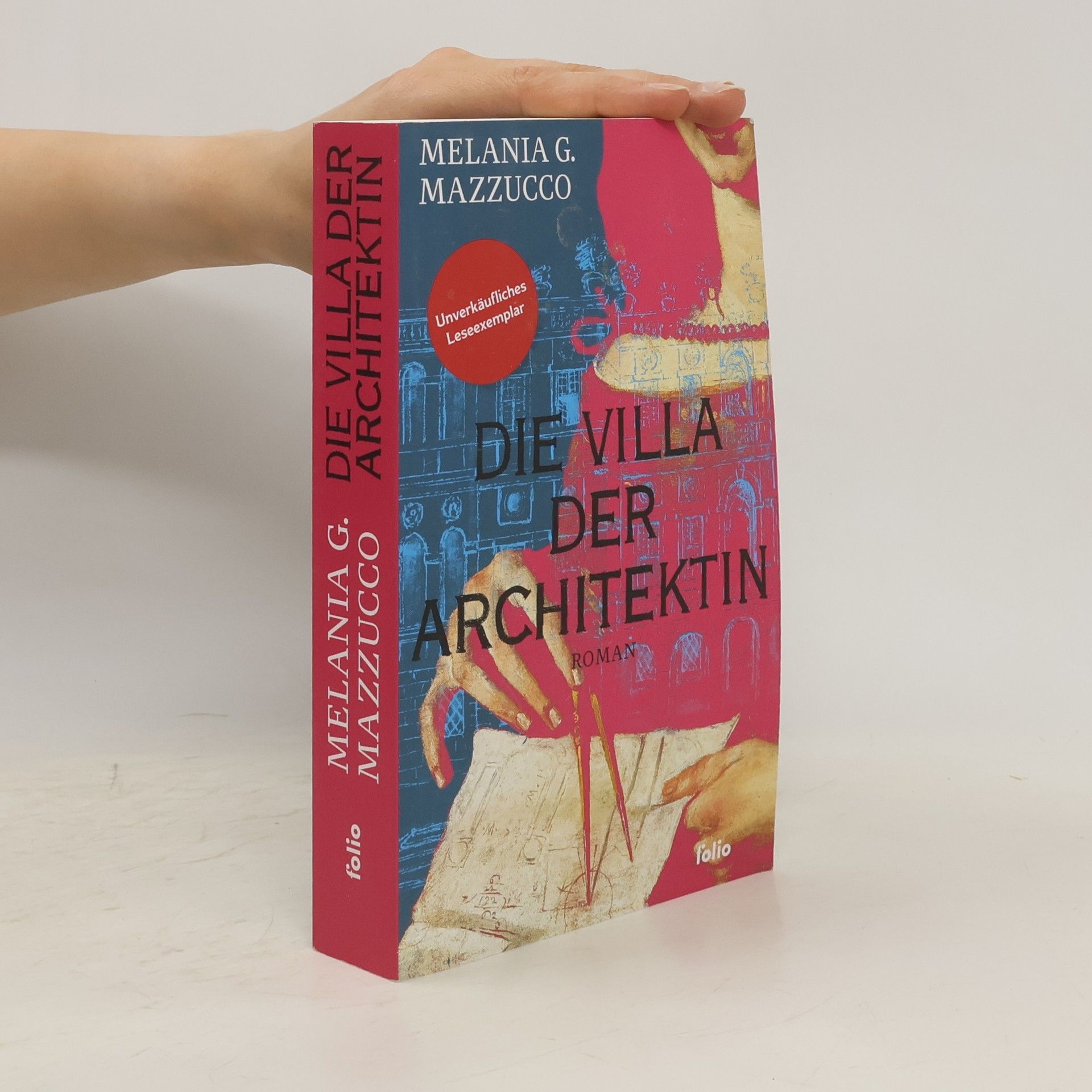 Melania Mazzucco Die Villa der Architektin