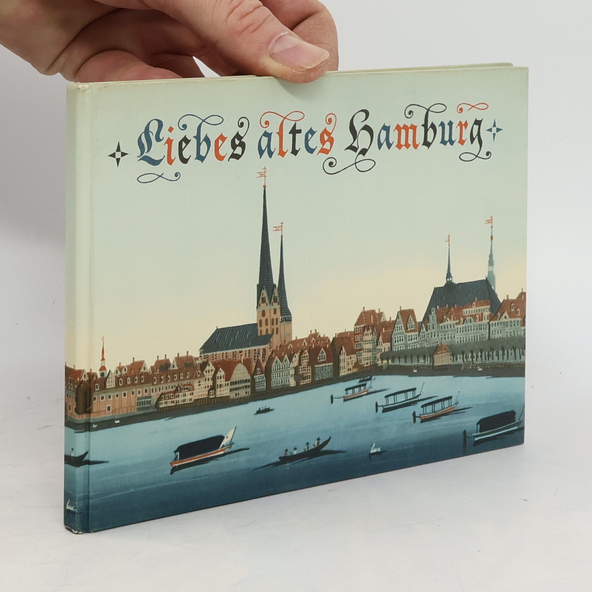 Collectif d'auteurs Liebes altes Hamburg