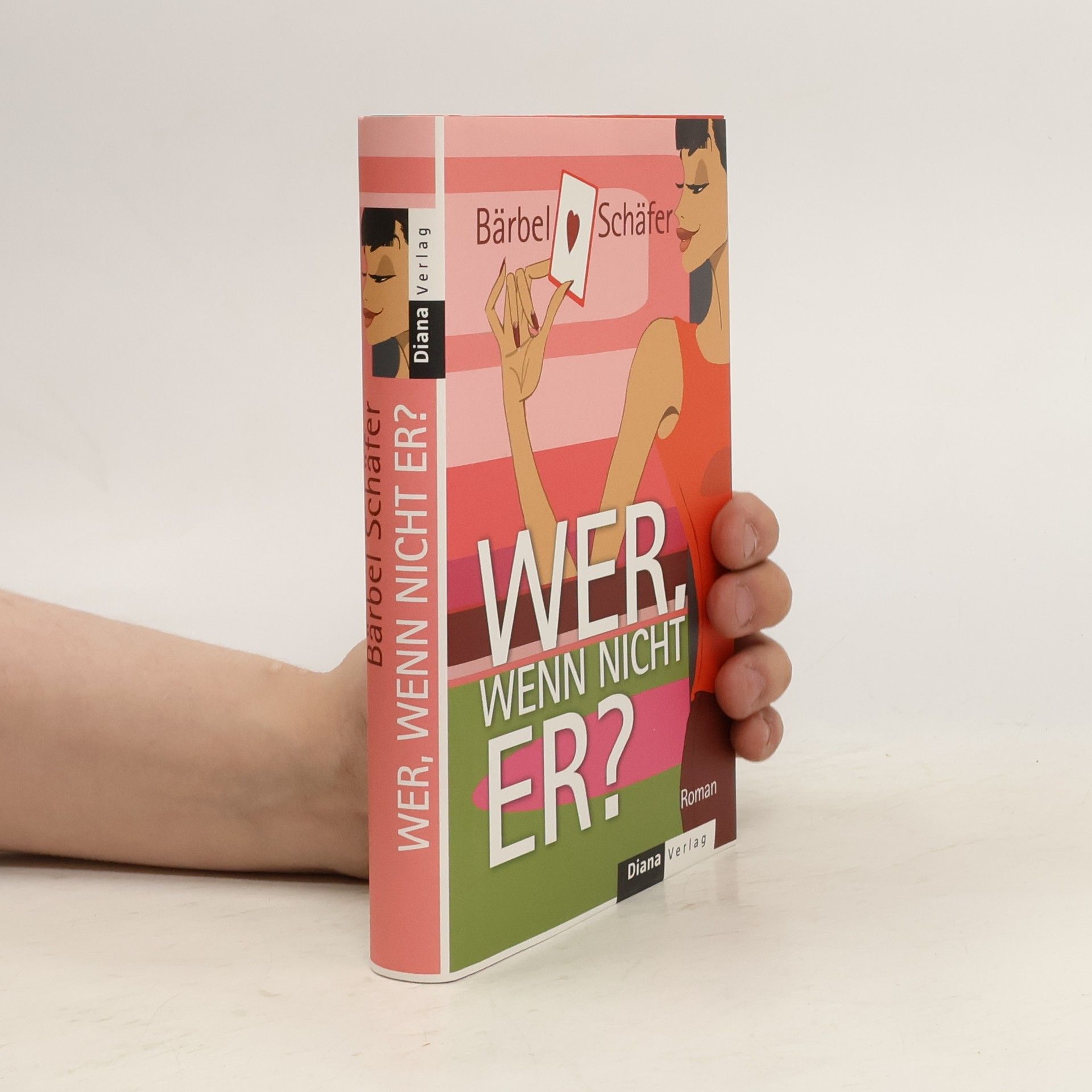 Bärbel Schäfer Wer, wenn nicht er?