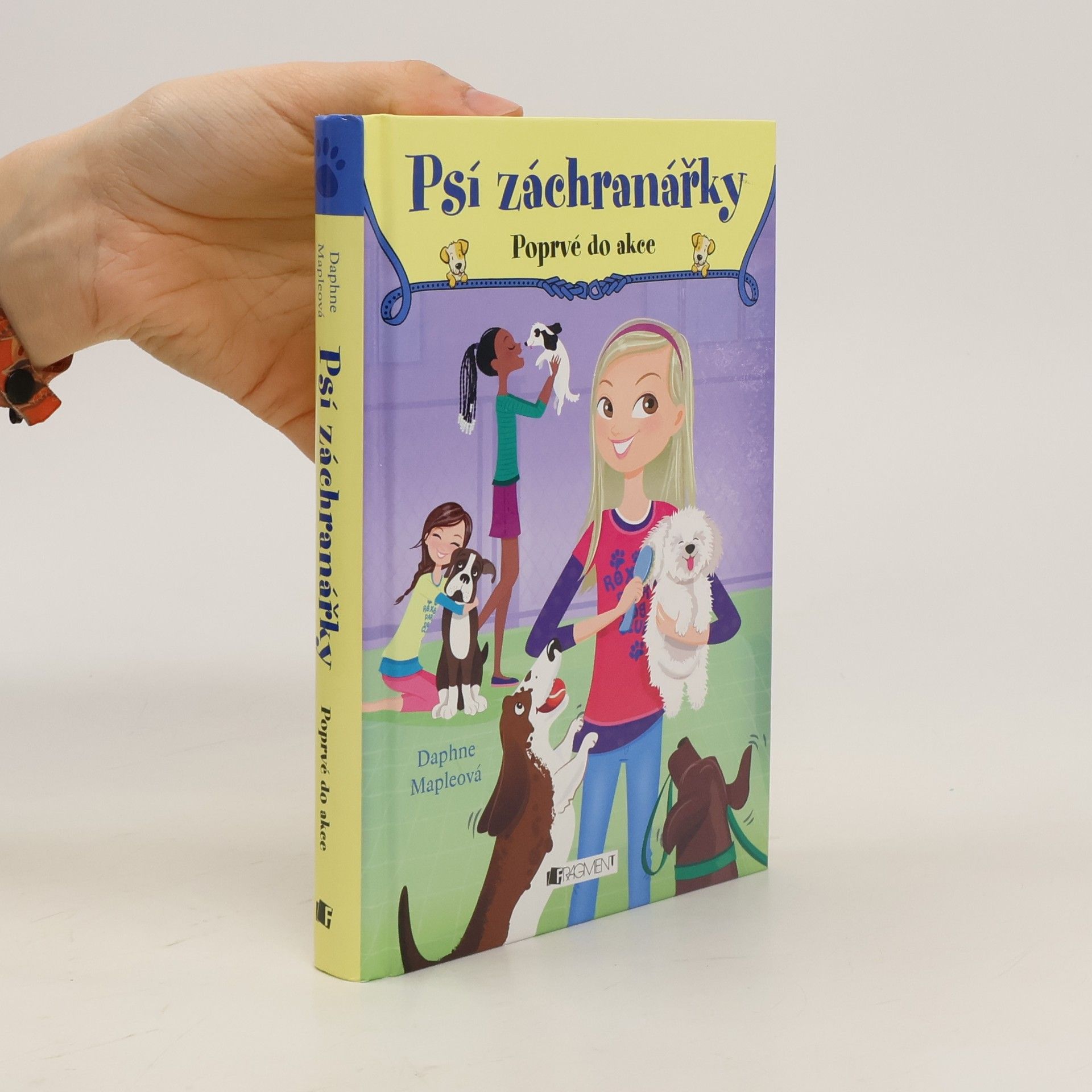 Daphne Maple Psí záchranářky. Poprvé do akce